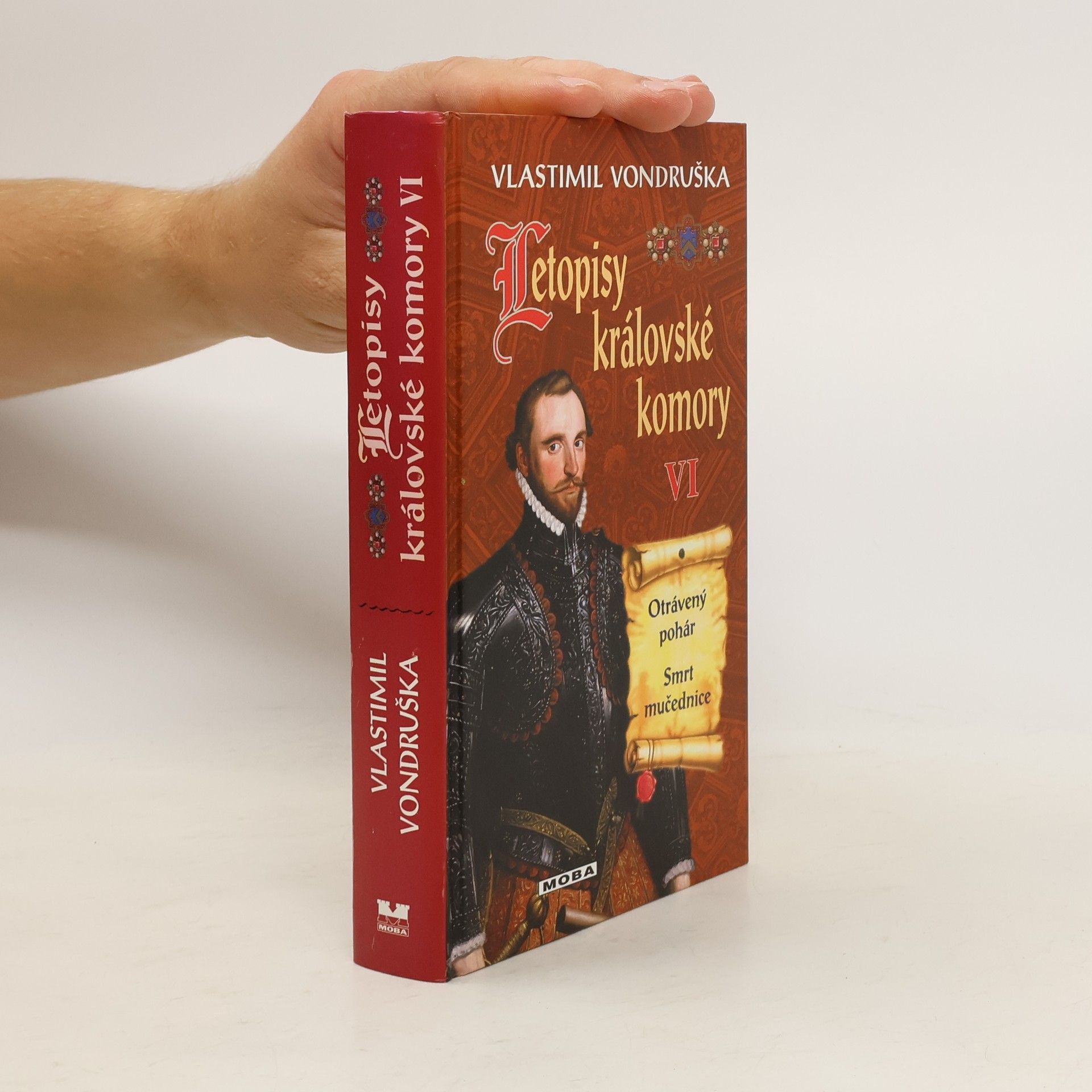 Vlastimil Vondruška Letopisy královské komory VI