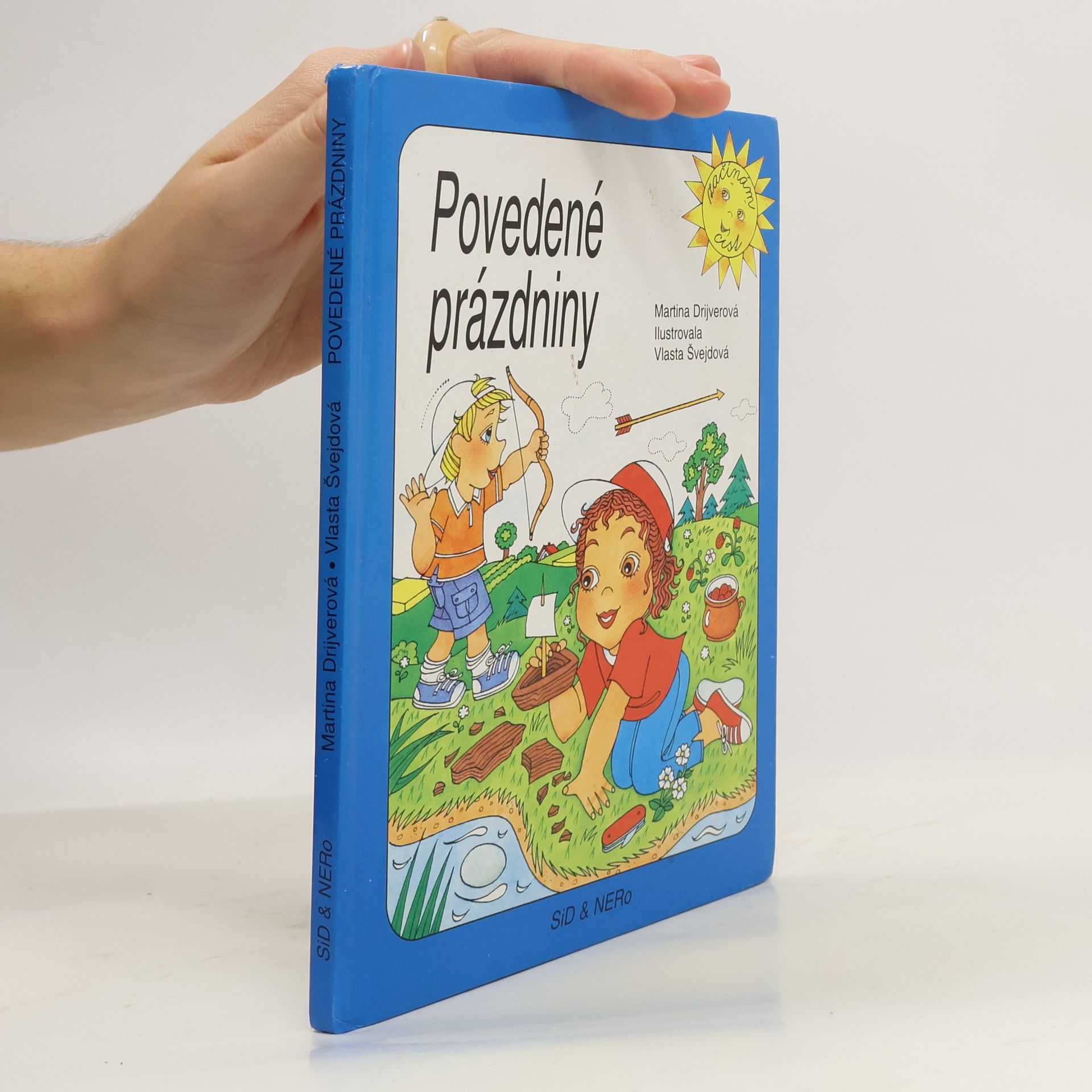 Drijverová Martina Povedené prázdniny