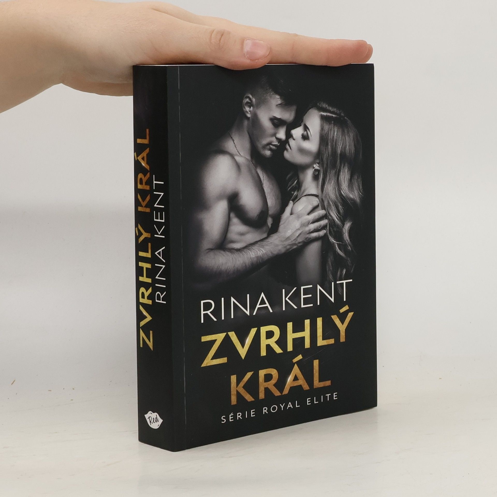 Rina Kent Zvrhlý král