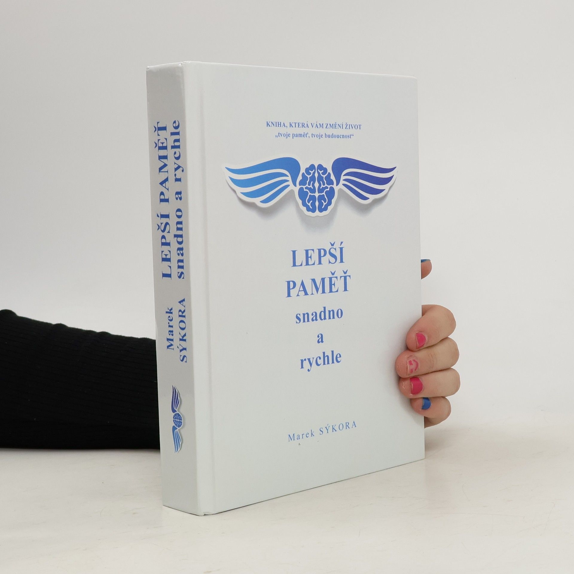 Marek Sýkora Lepší paměť snadno a rychle
