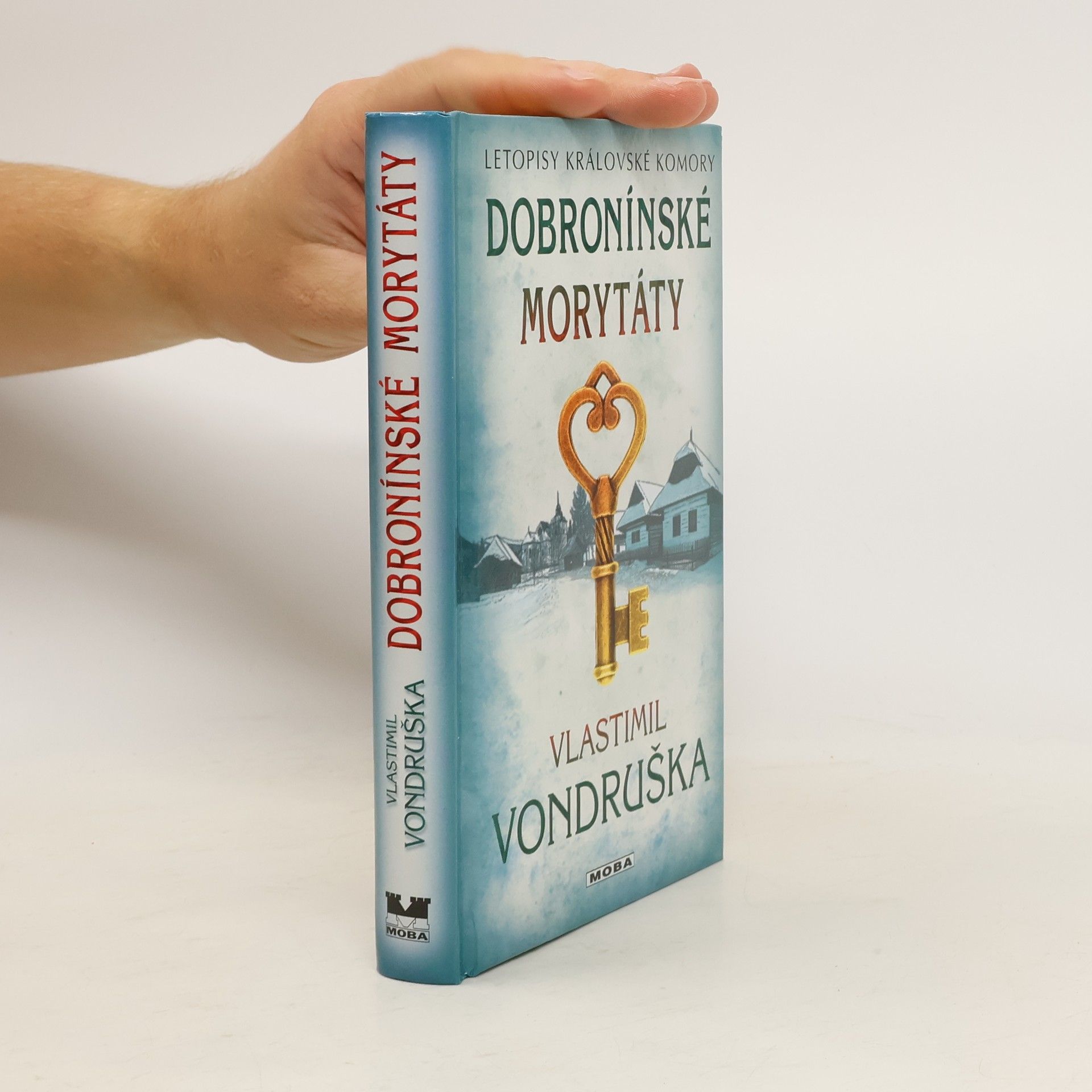 Vlastimil Vondruška Dobronínské morytáty