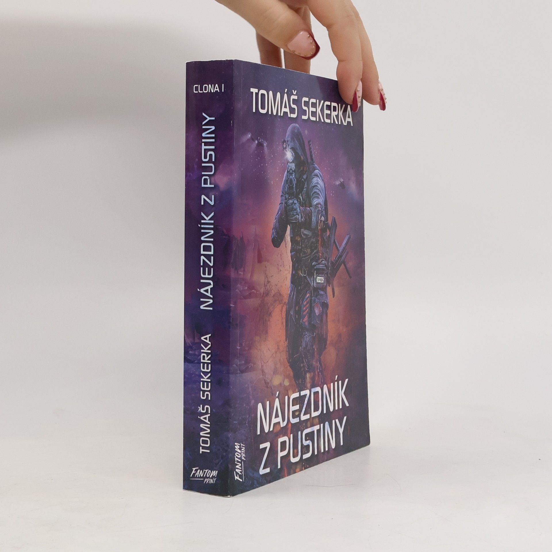 Tomáš Sekerka Nájezdník z Pustiny