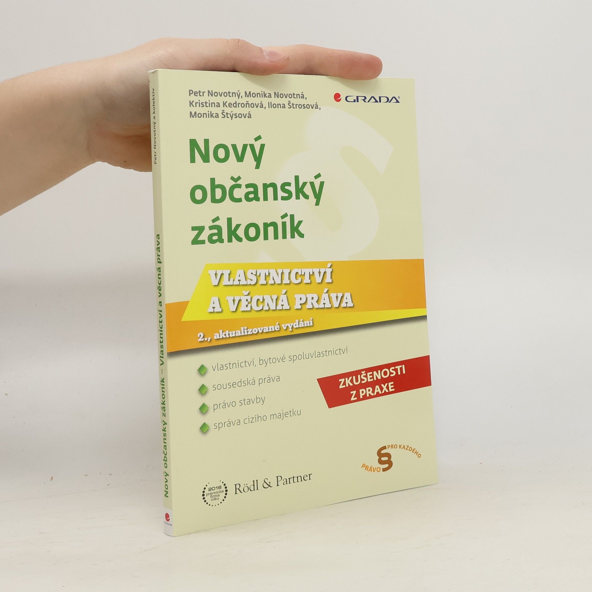 Monika Novotná Nový občanský zákoník - Vlastnictví a věcná práva