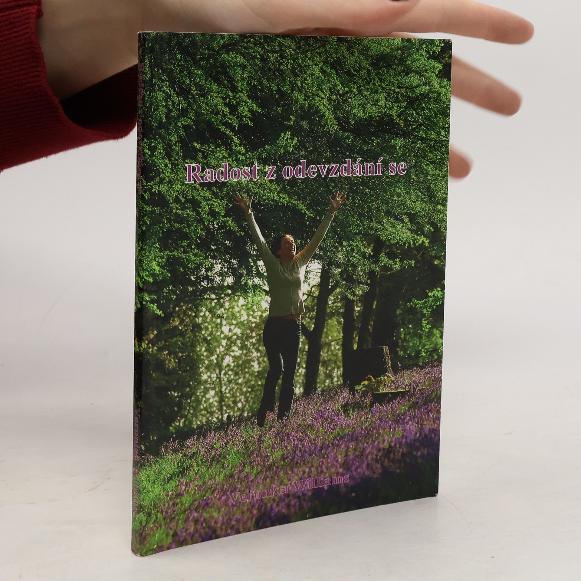 Veronica Williams Radost z odevzdání se