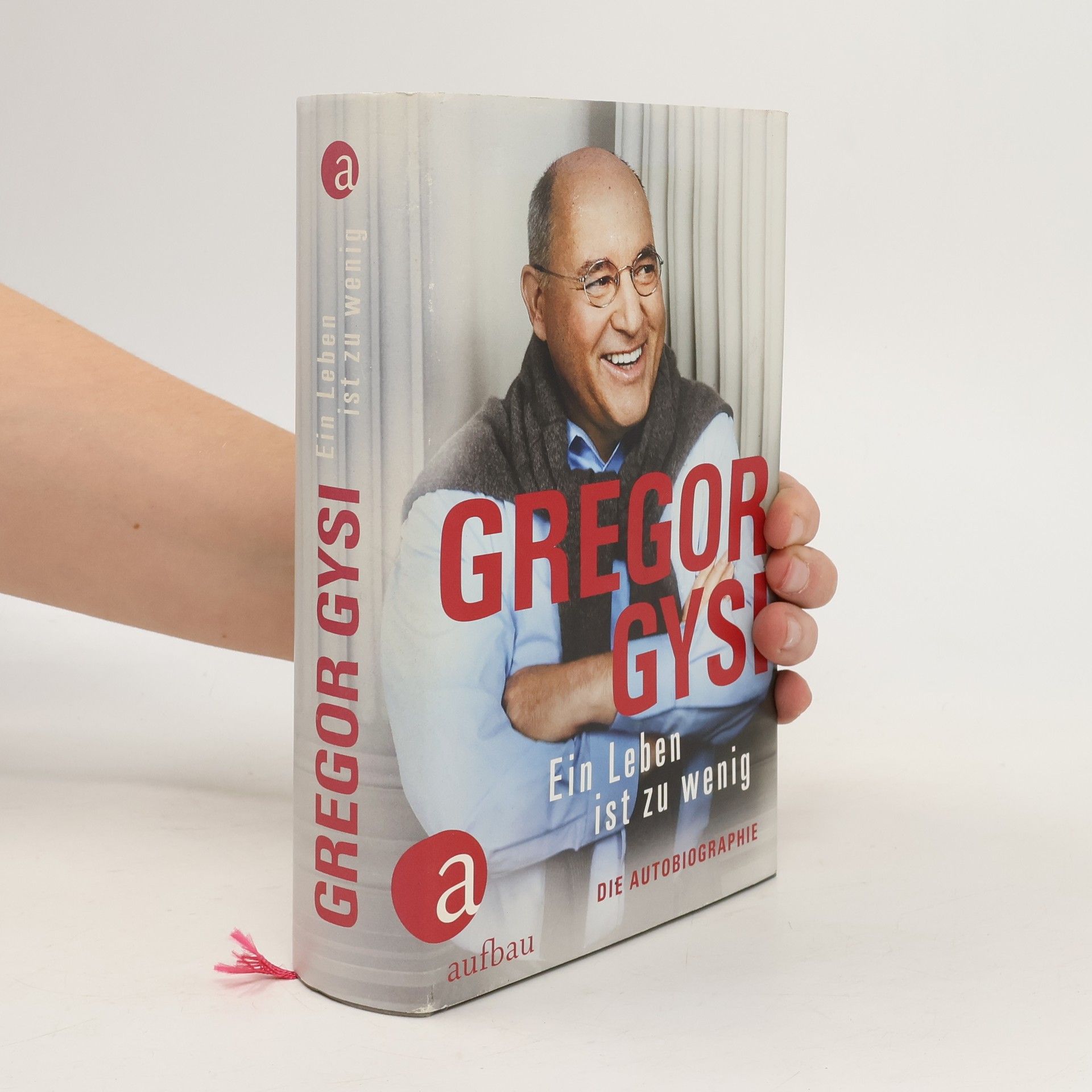Gregor Gysi Ein Leben ist zu wenig