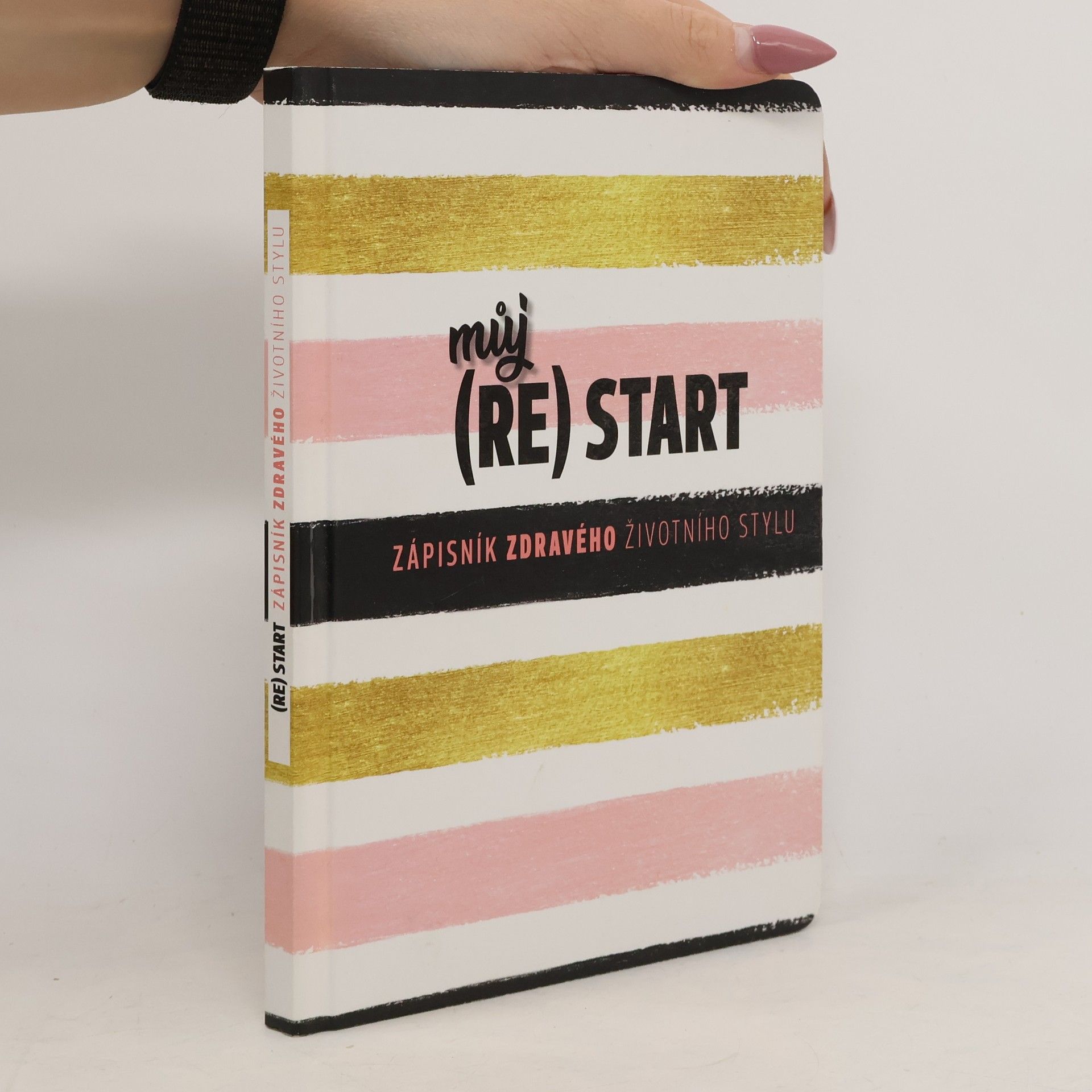 Můj (RE)START. Zápisník zdravého životního stylu