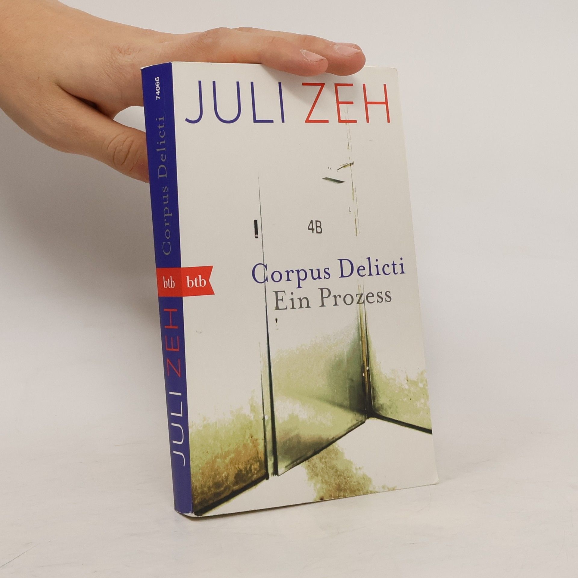 Juli Zeh Corpus Delicti. Ein Prozess