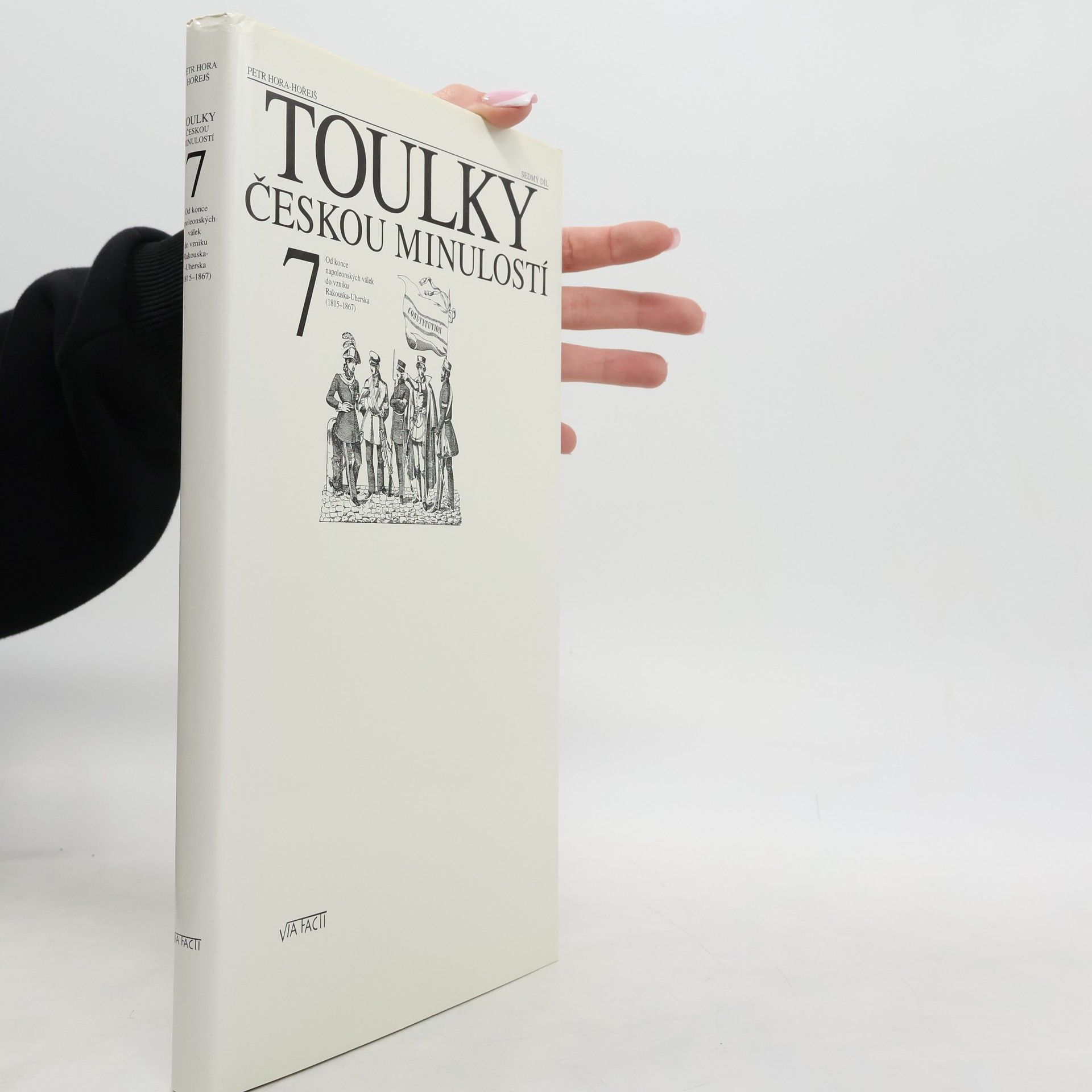 Petr Hořejš Toulky českou minulostí 7