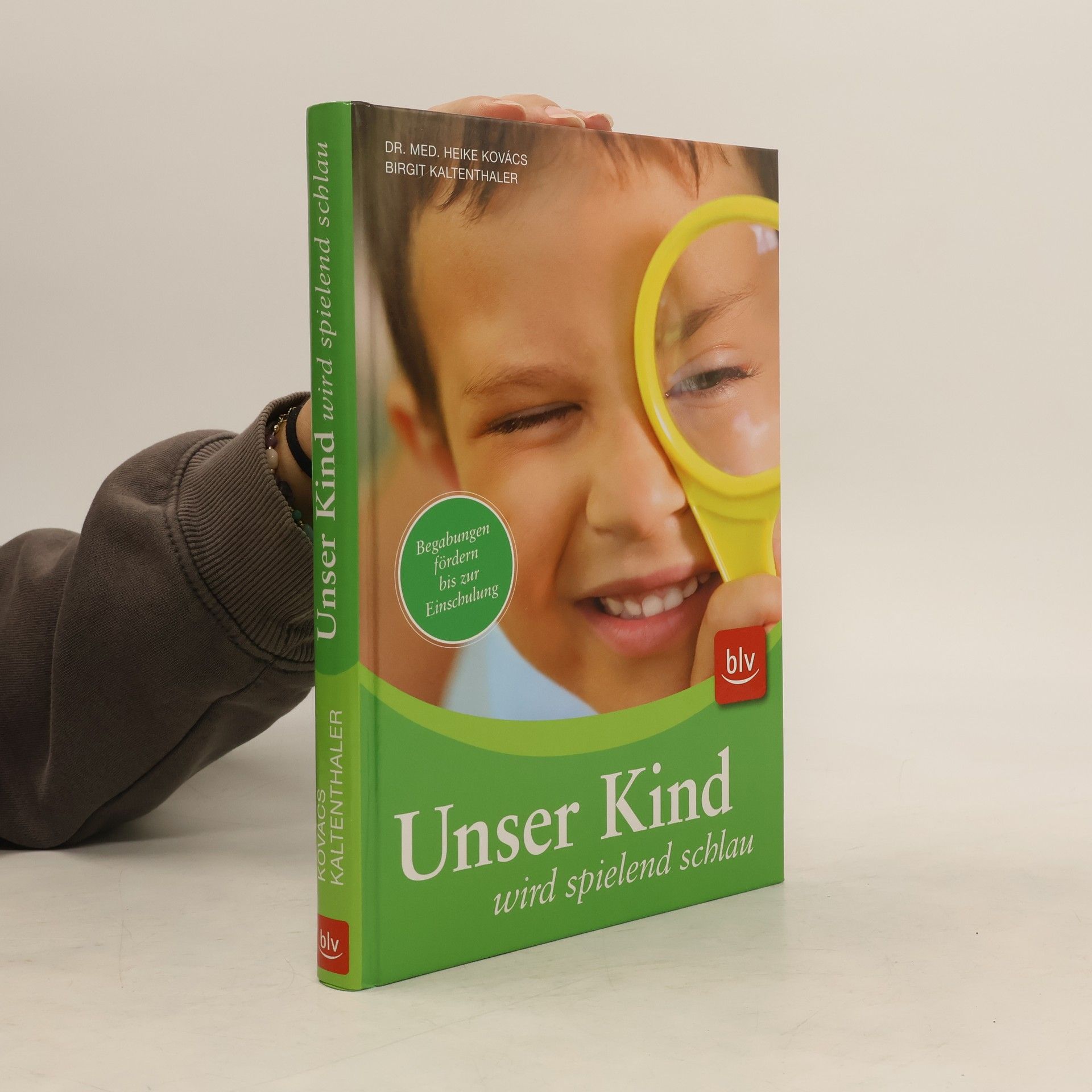 Heike Buess-Kovács Unser Kind wird spielend schlau