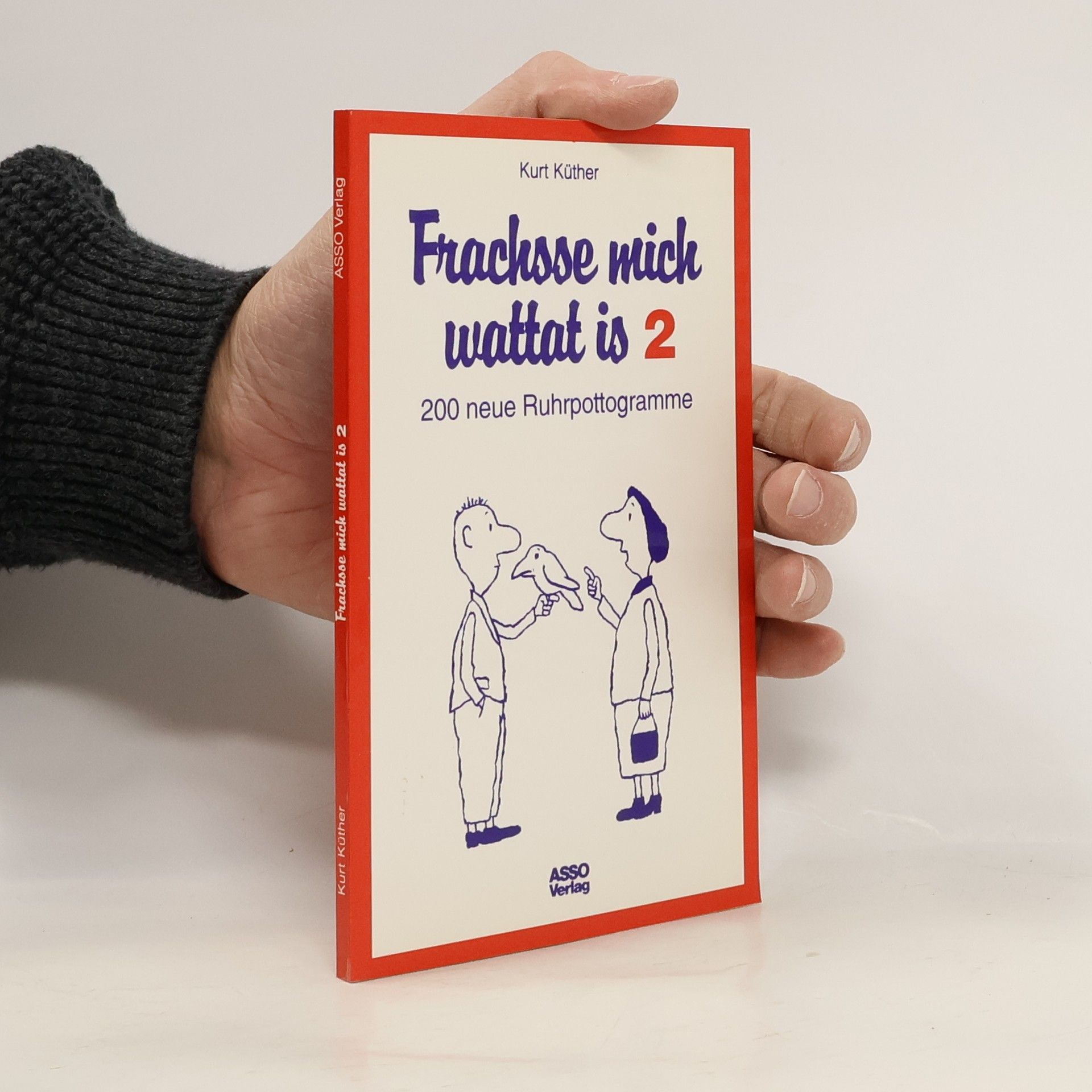 Kurt Küther Frachsse mich wattat is