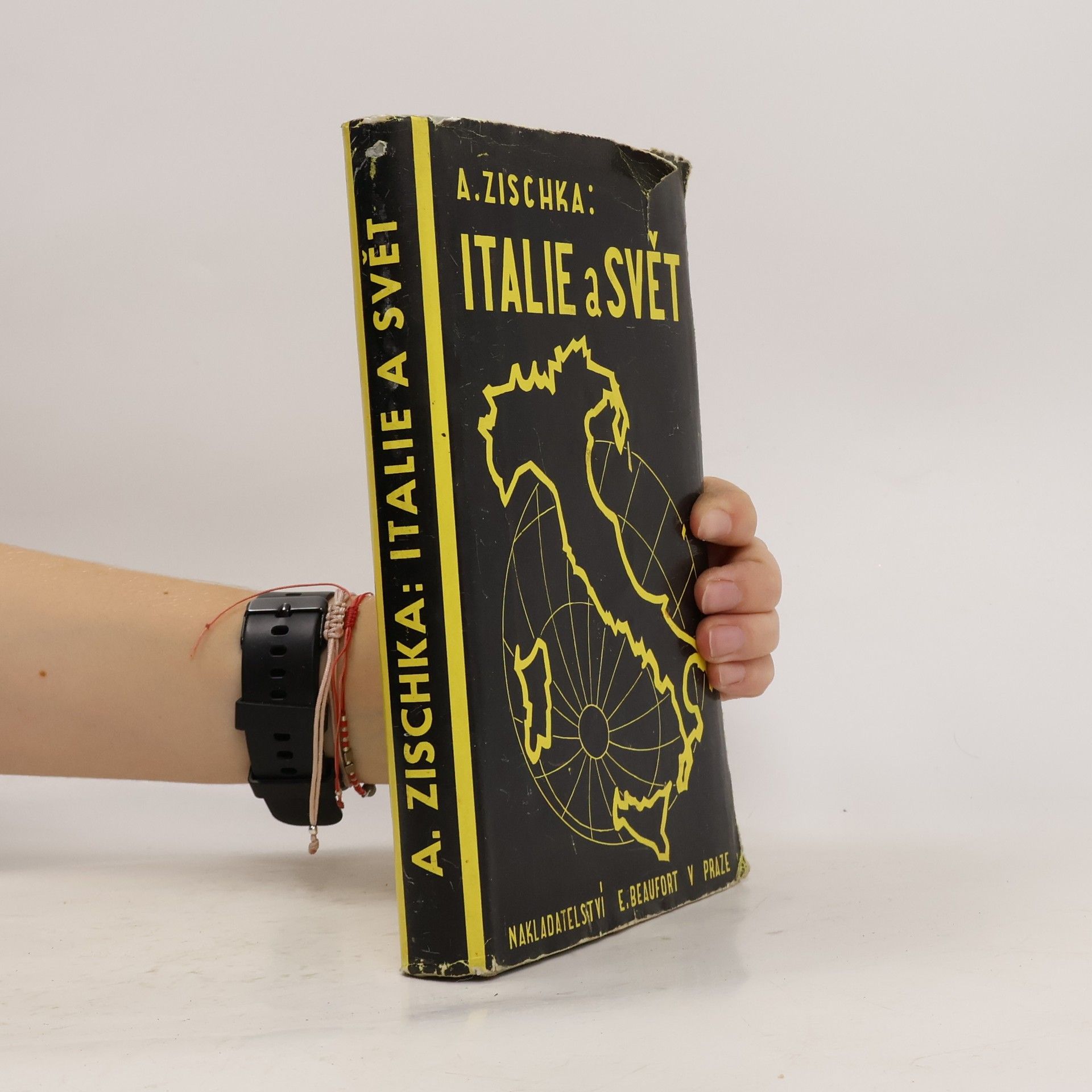 Anton Zischka Italie a svět