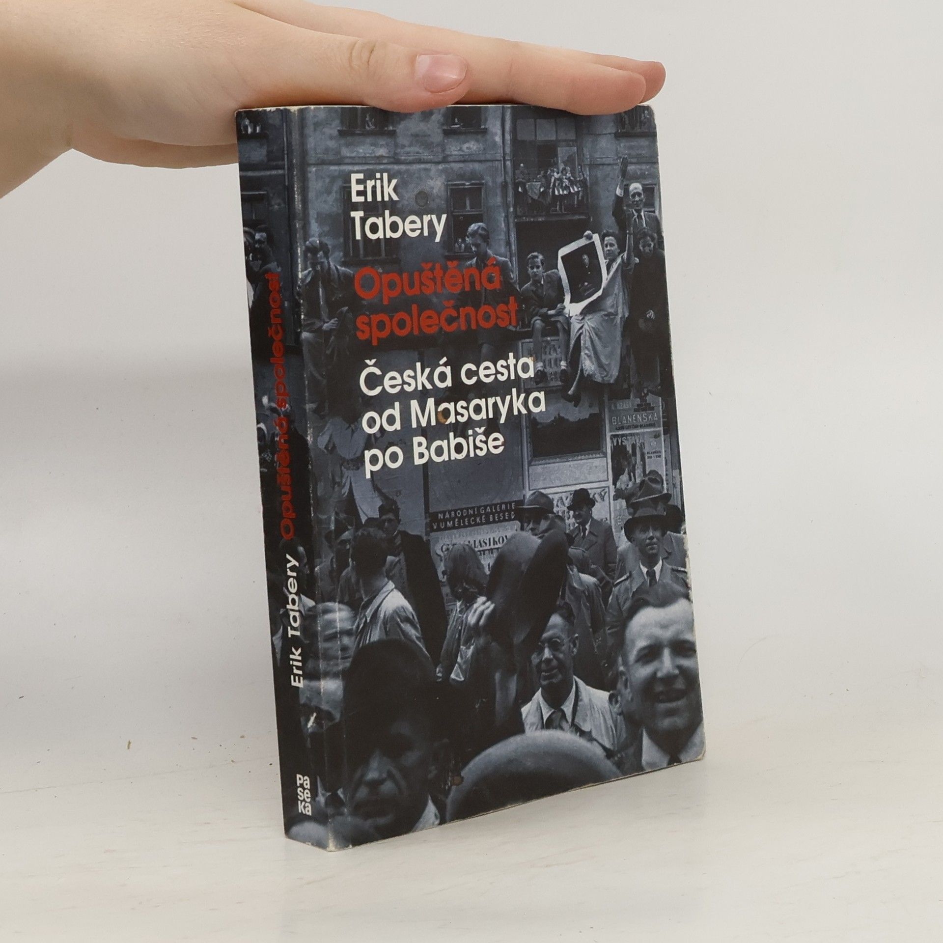 Erik Tabery Opuštěná společnost