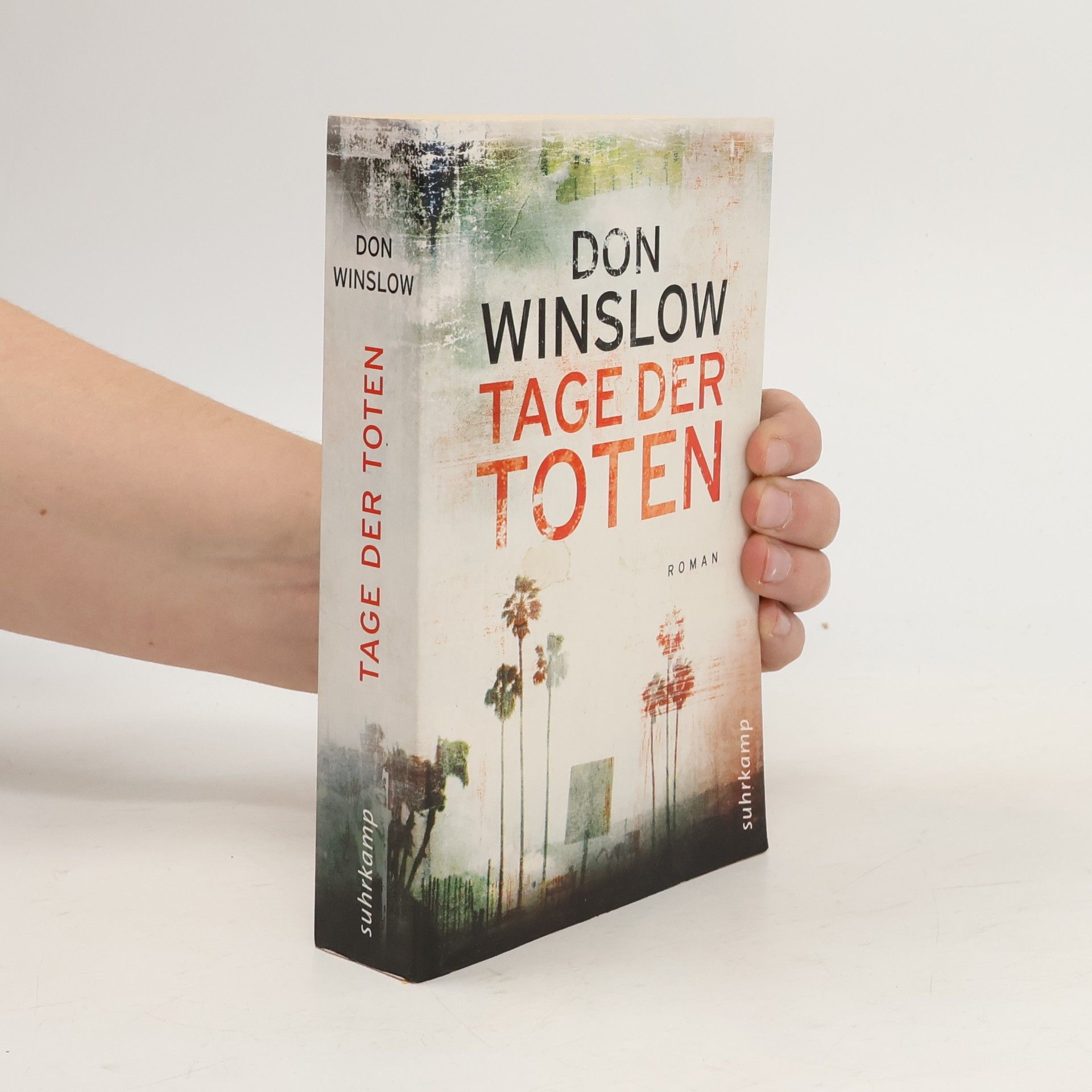 Don Winslow Tage der Toten
