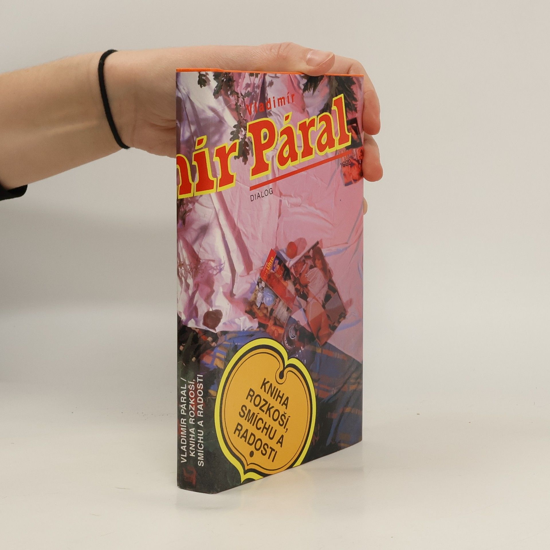 Vladimír Páral Kniha rozkoší, smíchu a radosti