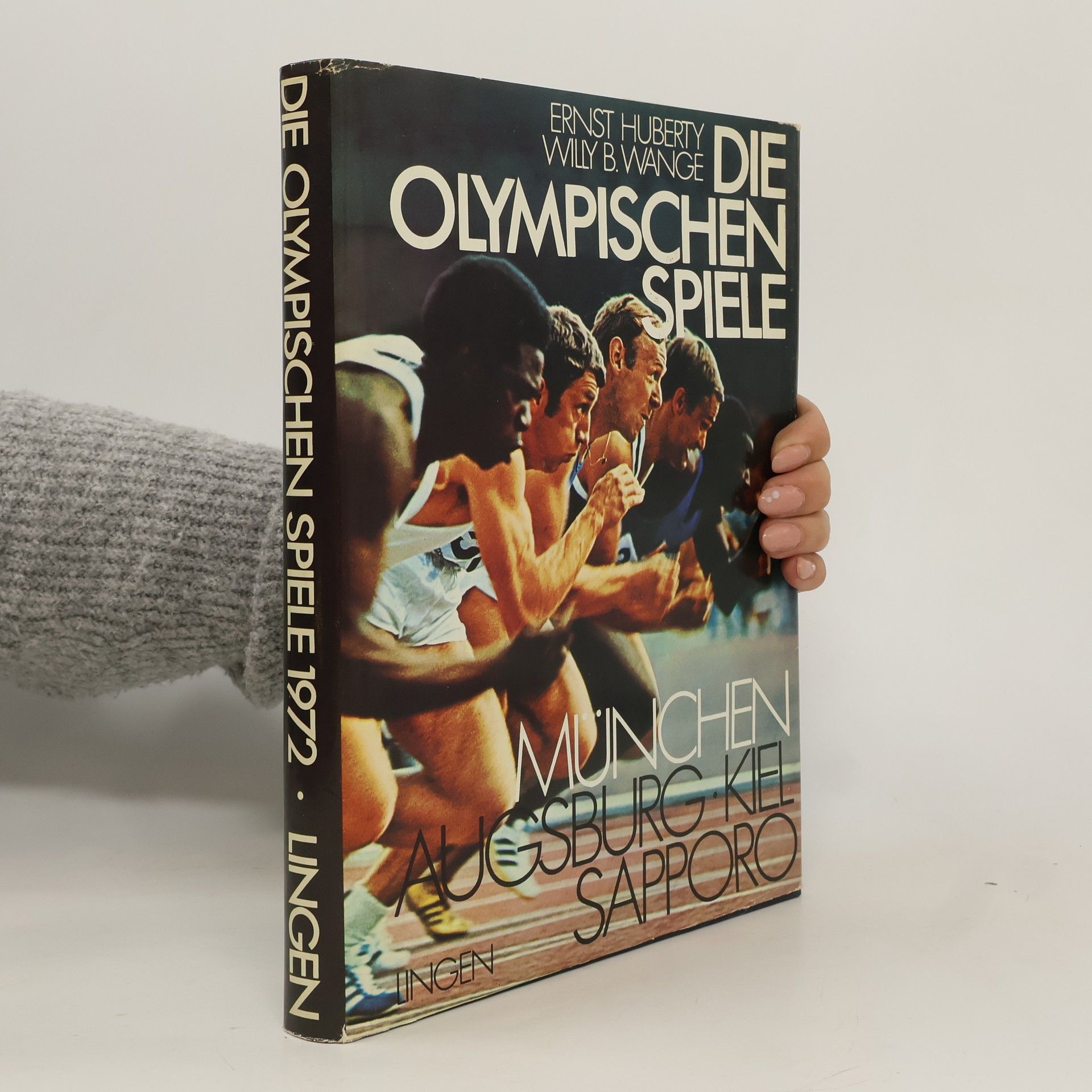 Die Olympischen Spiele. München Augsburg. Kiel. Sapporo