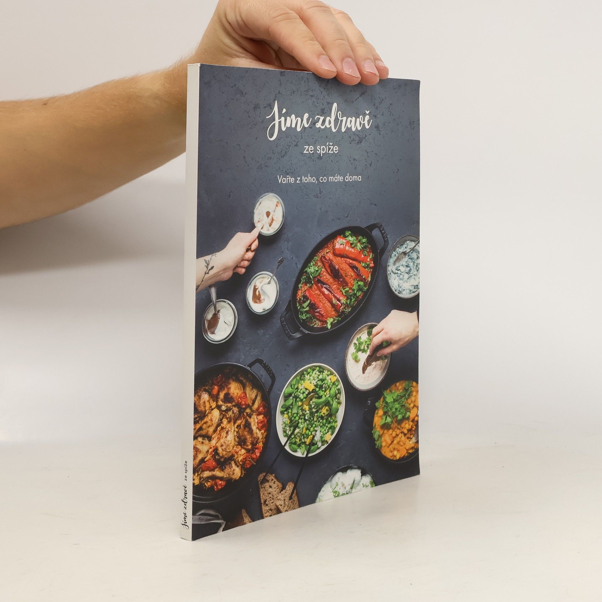 Kolektív autorov Jíme zdravě ze spíže