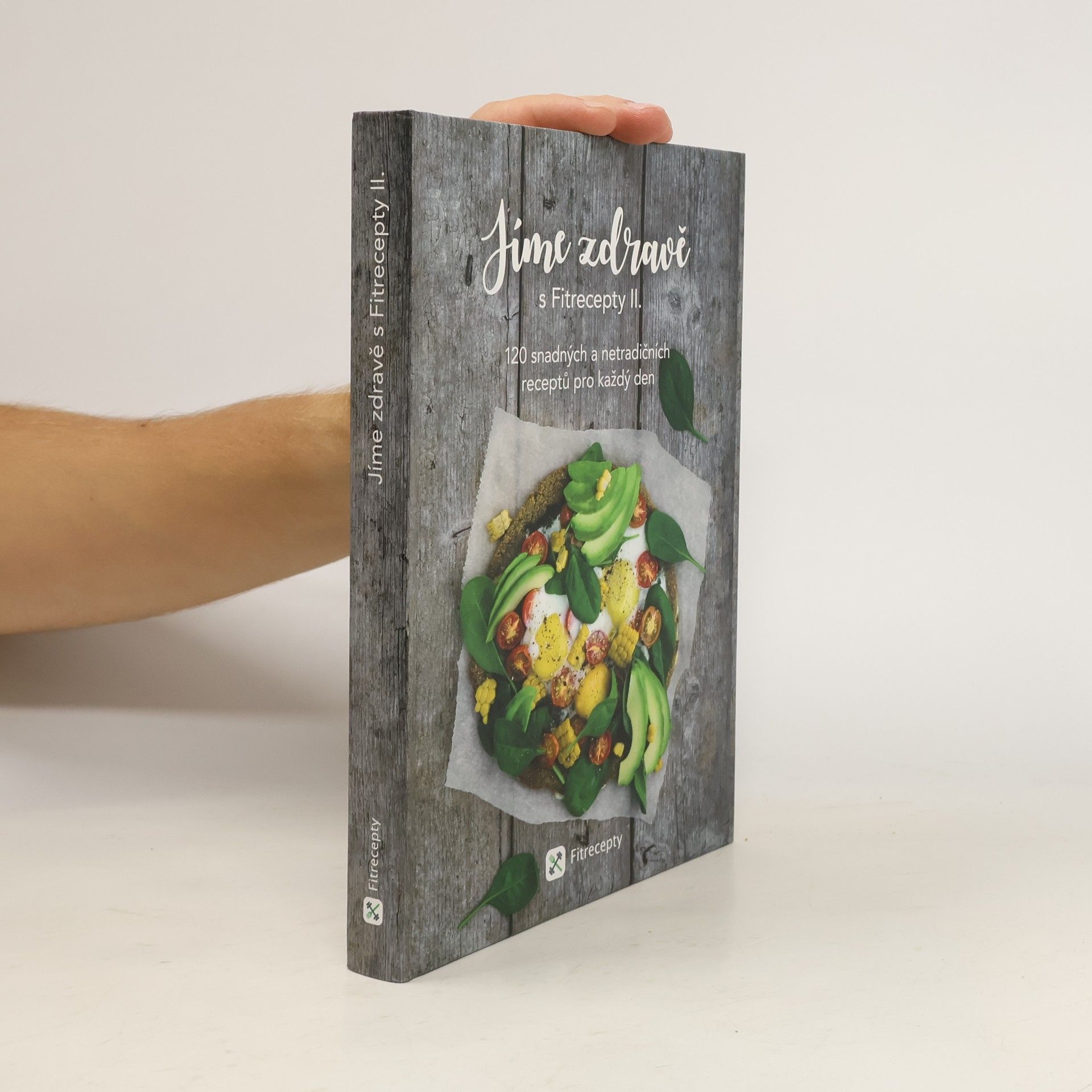 Jíme zdravě s Fitrecepty II.