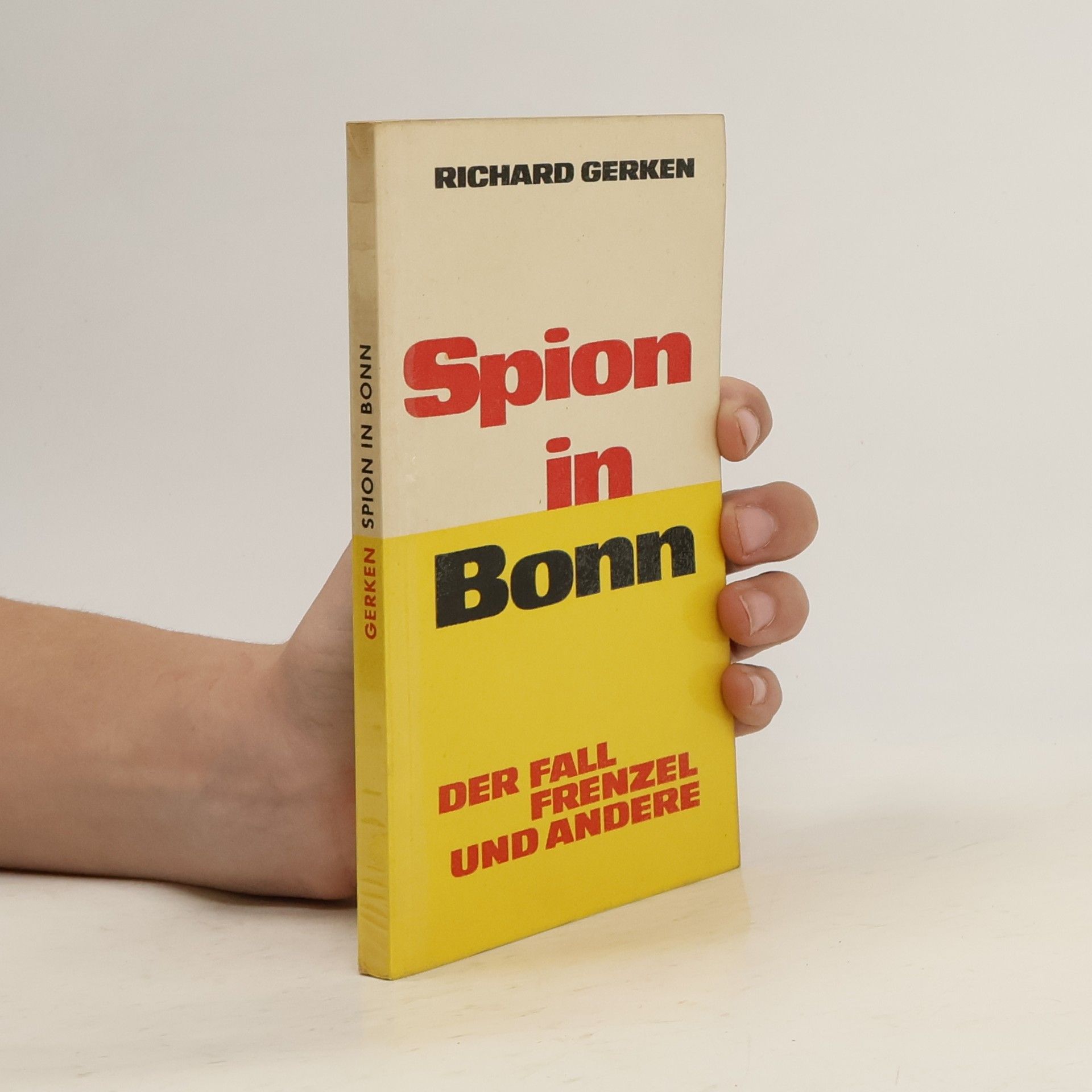 Richard Gerken Spion in Bonn