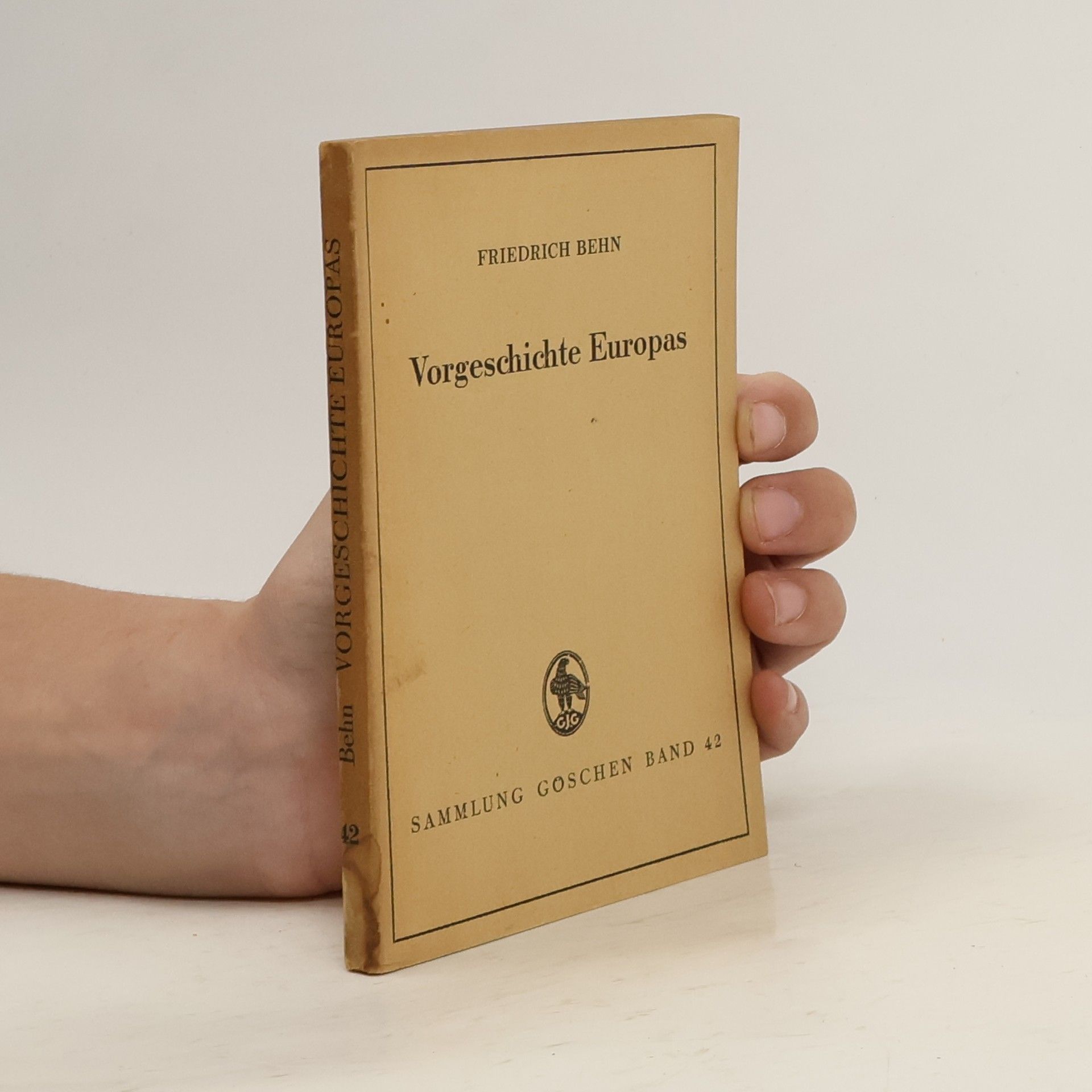 Friedrich Behn Vorgeschichte Europas