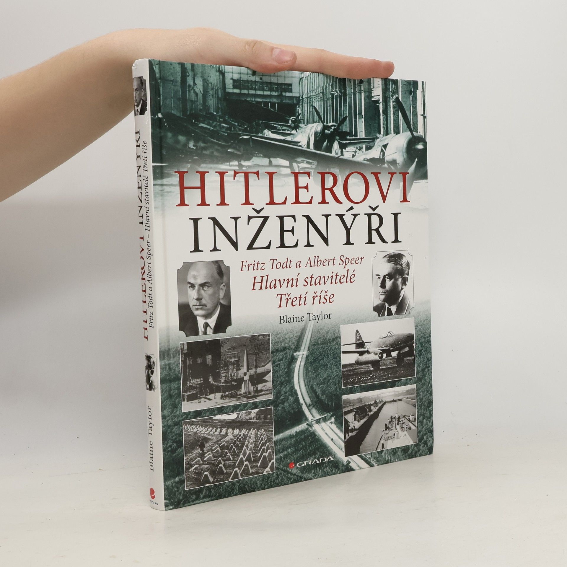 Blaine Taylor Hitlerovi inženýři
