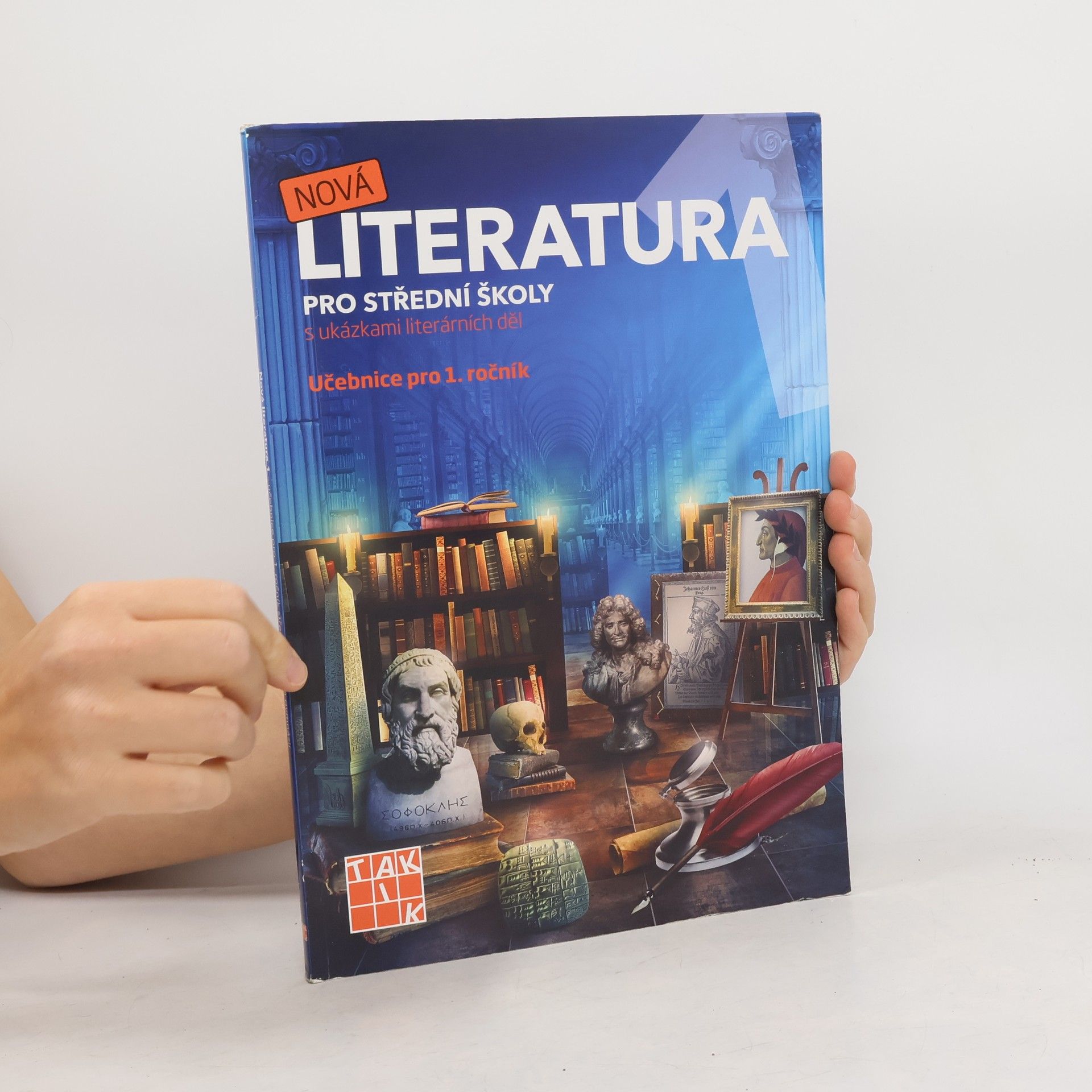 Kolektiv autorů Nová literatura pro střední školy s ukázkami literárních děl. Učebnice pro 1. ročník