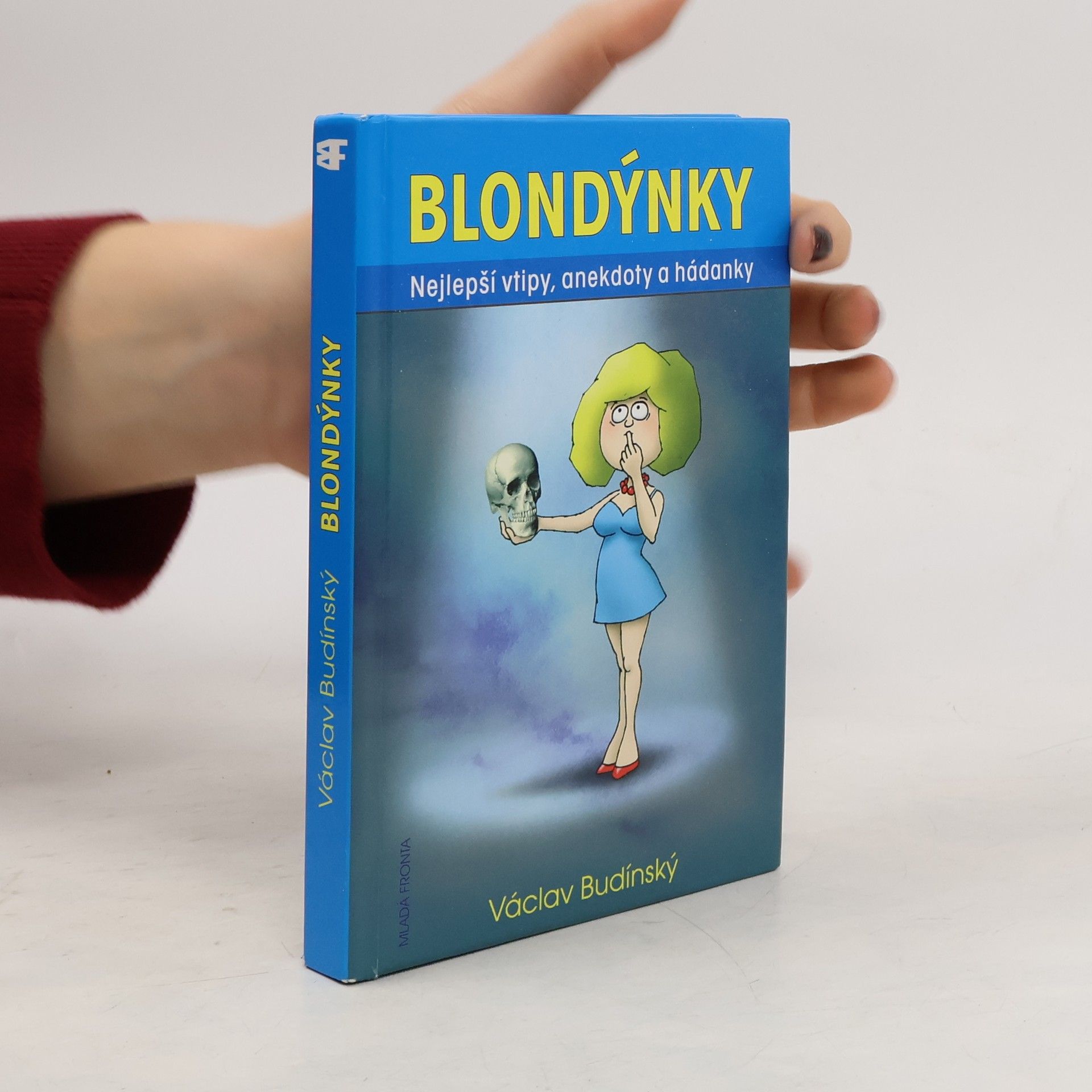 Václav Budinský Blondýnky: Nejlepší vtipy, anekdoty a hádanky