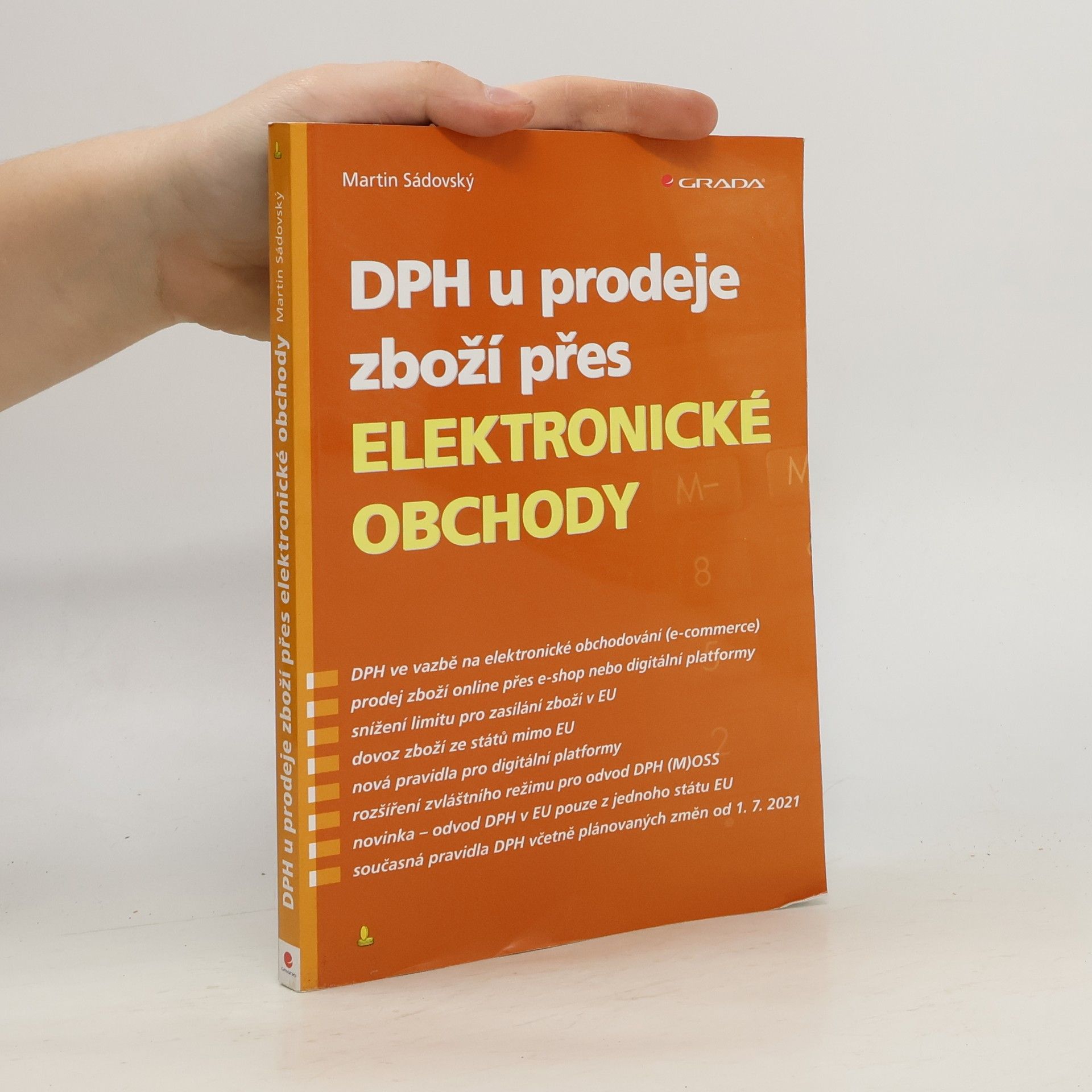 Martin Sádovský DPH u prodeje zboží přes elektronické obchody