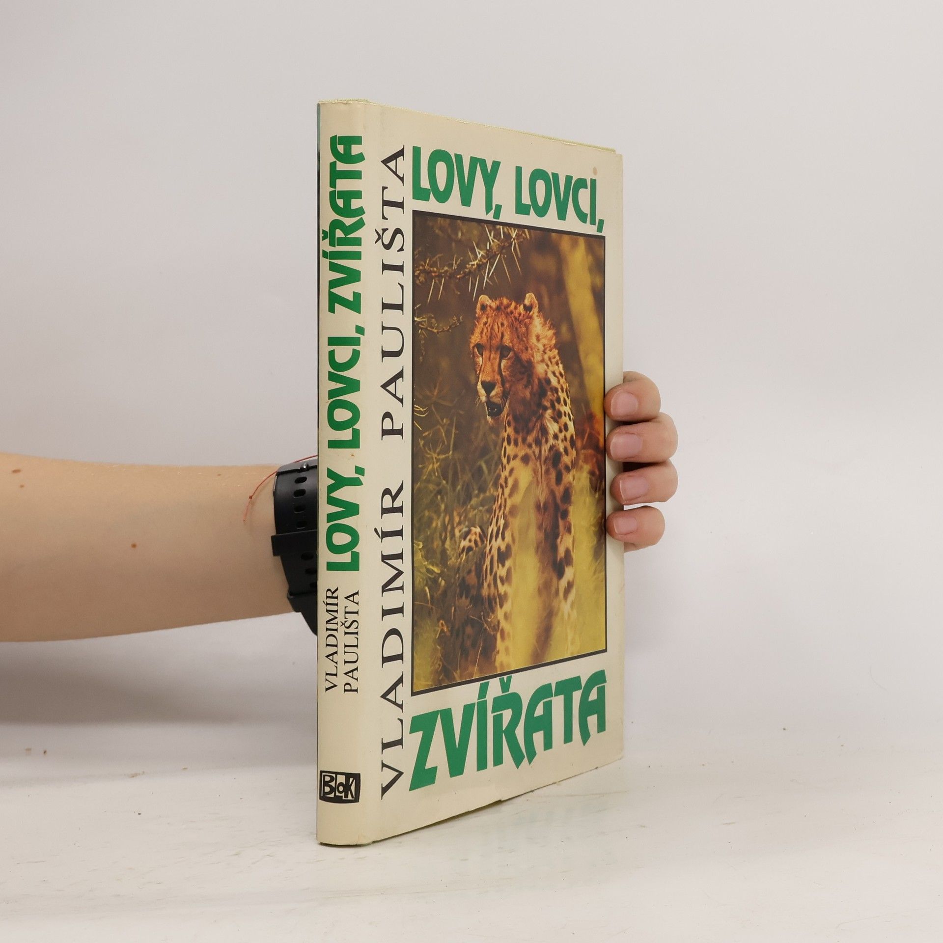 Vladimír Paulišta Lovy, lovci, zvířata
