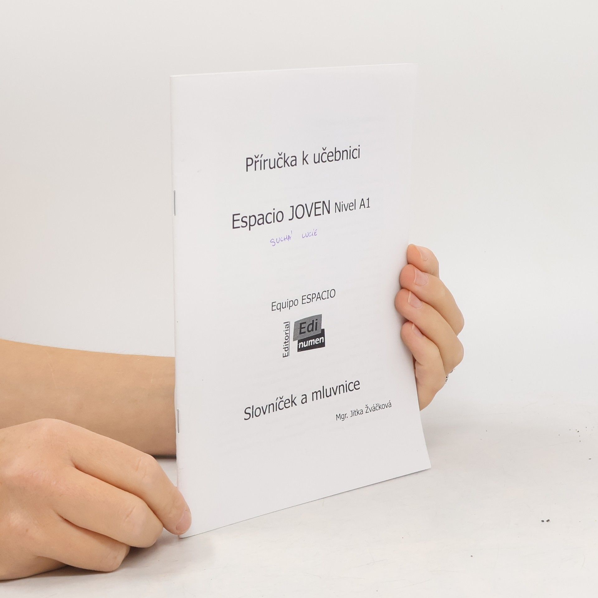 Jitka Žáčková Příručka k učebnici Espacio Joven Nivel A1