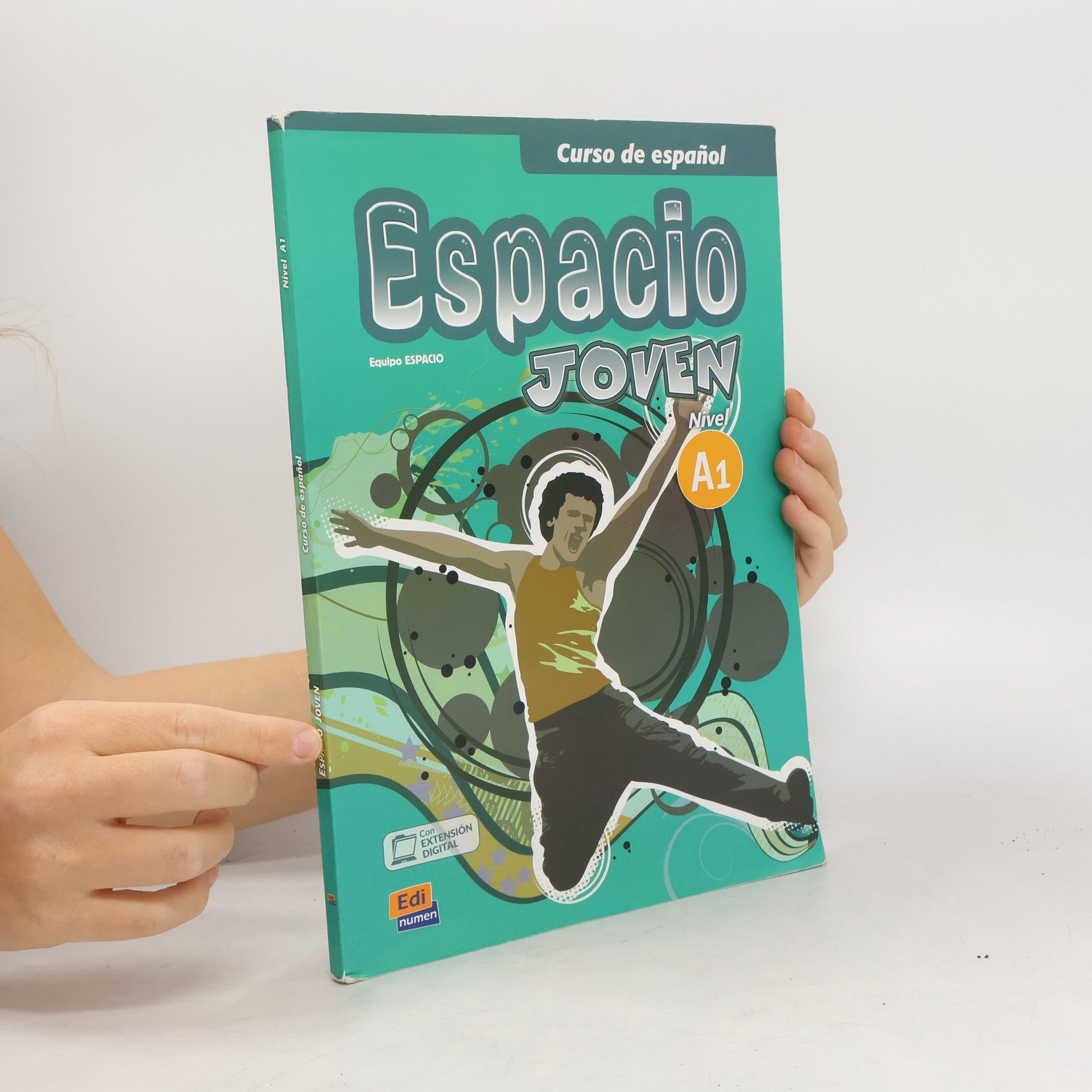 Espacio Joven A1 : libro del alumno Equipo ESPACIO : curso de espaῆol. Nivel A1