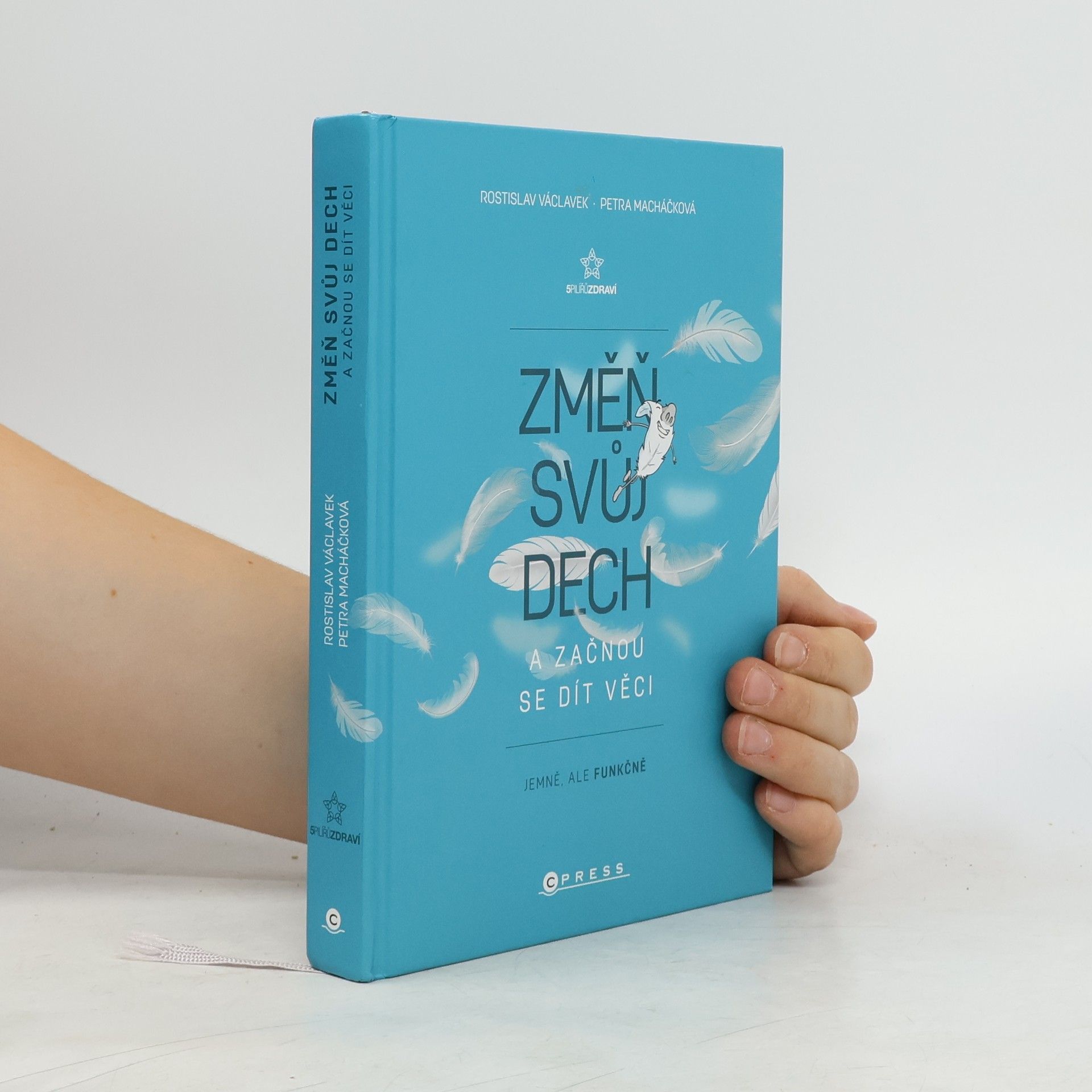 Rostislav Václavek Změň svůj dech a začnou se dít věci