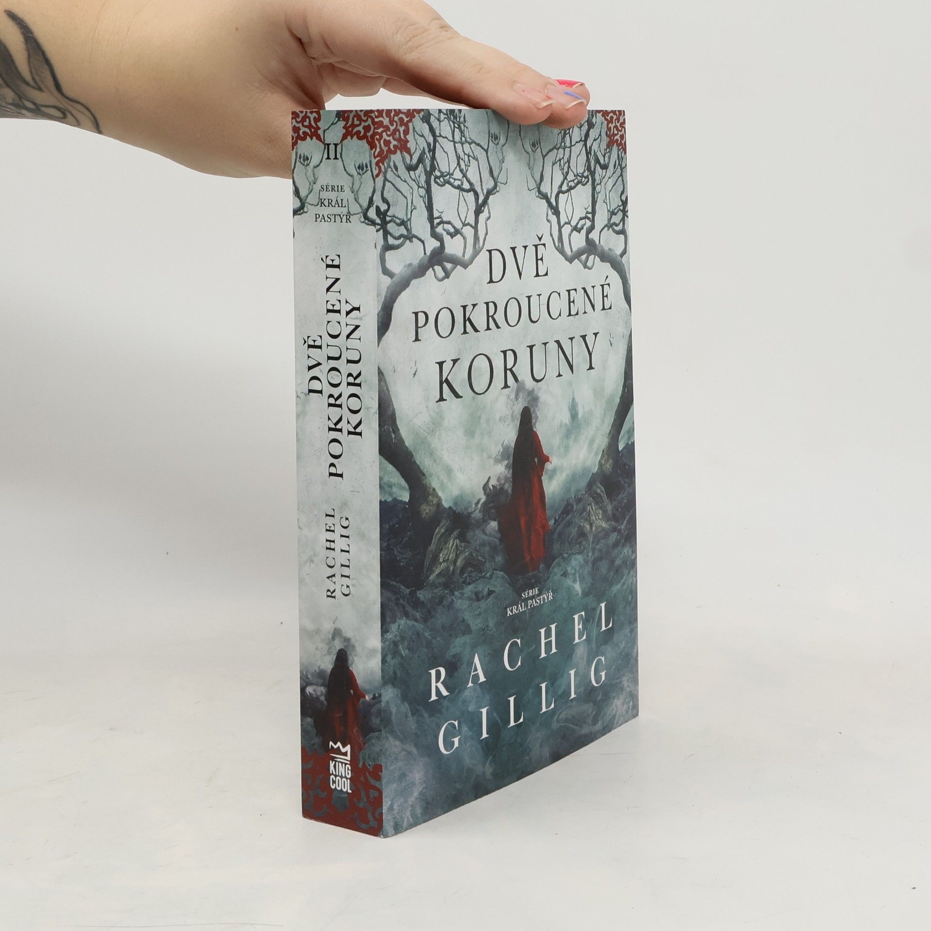 Rachel Gillig Dvě pokroucené koruny