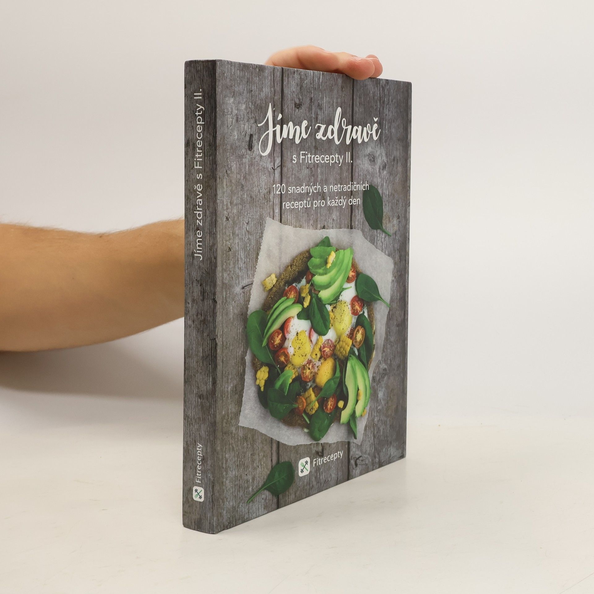 Jíme zdravě s Fitrecepty II.