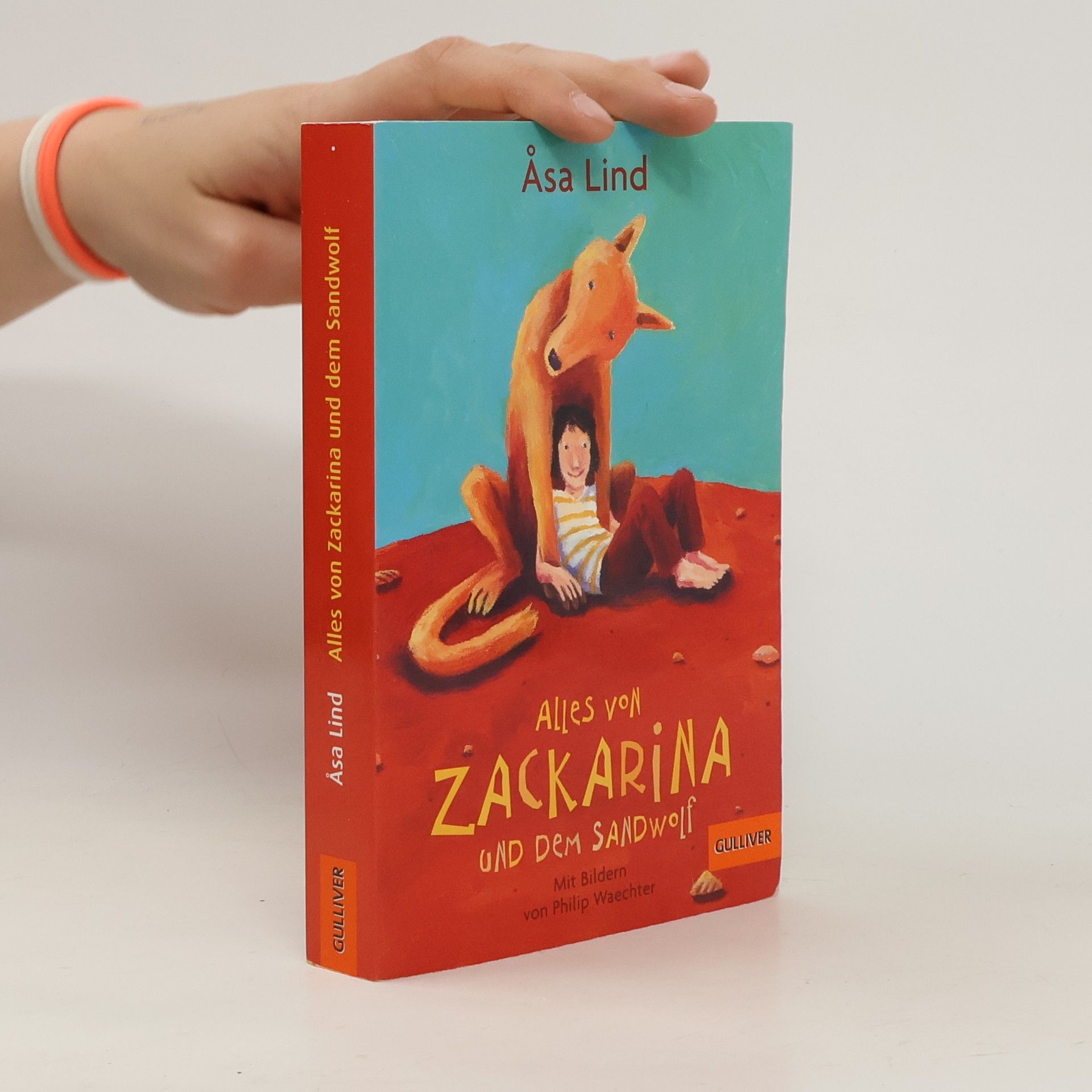 Åsa Lind Alles von Zackarina und dem Sandwolf