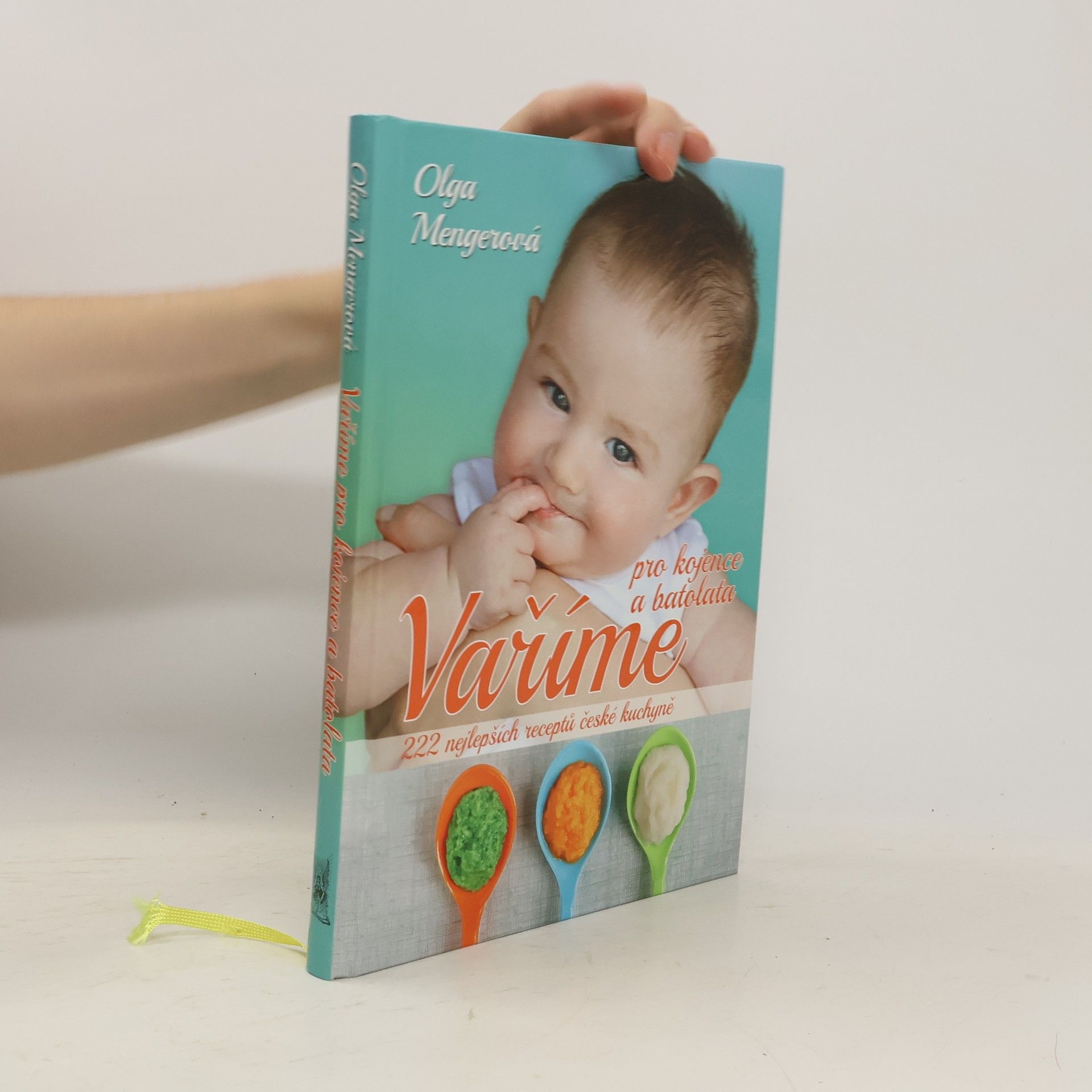 Olga Mengerová Vaříme pro kojence a batolata