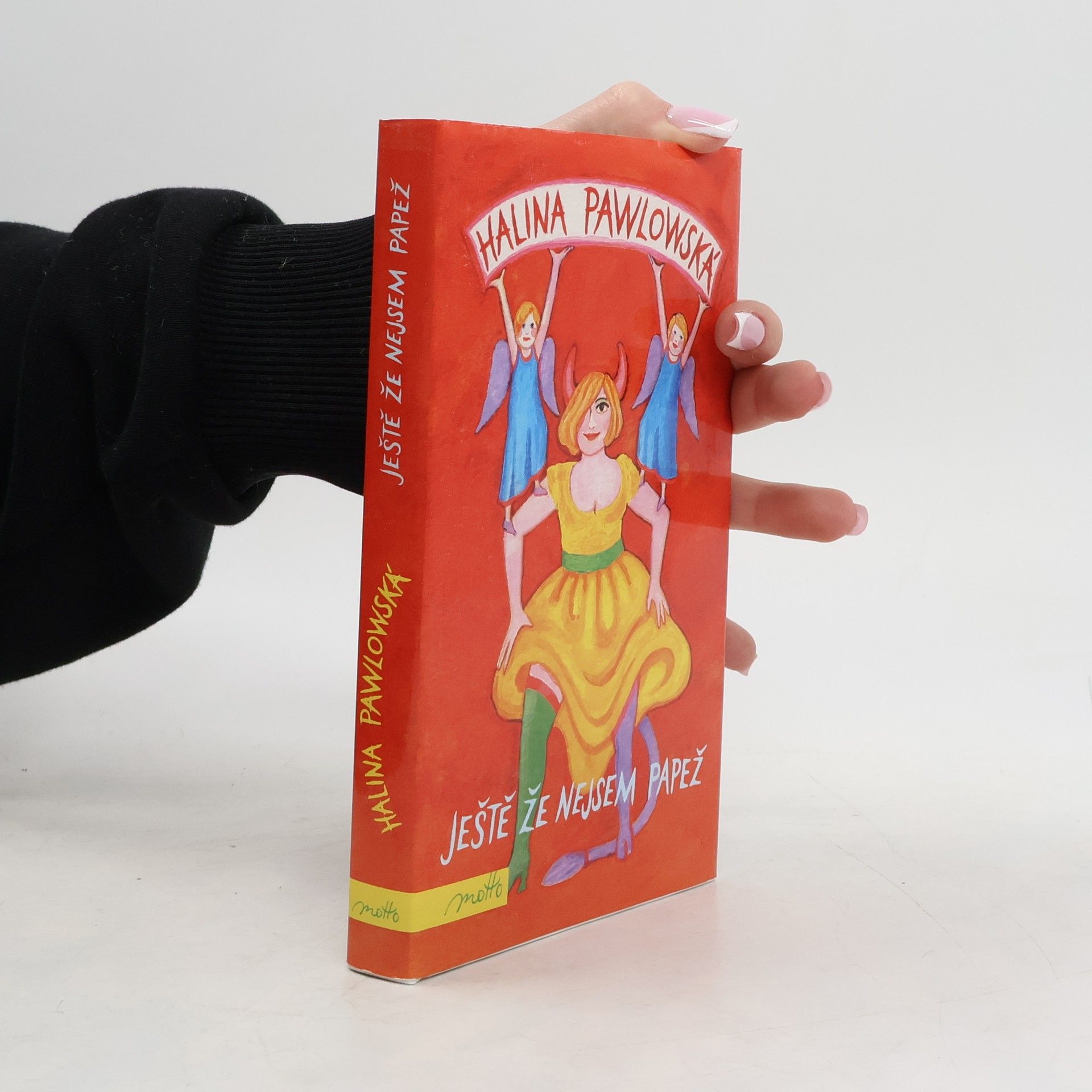 Halina Pawlowská Ještě že nejsem papež