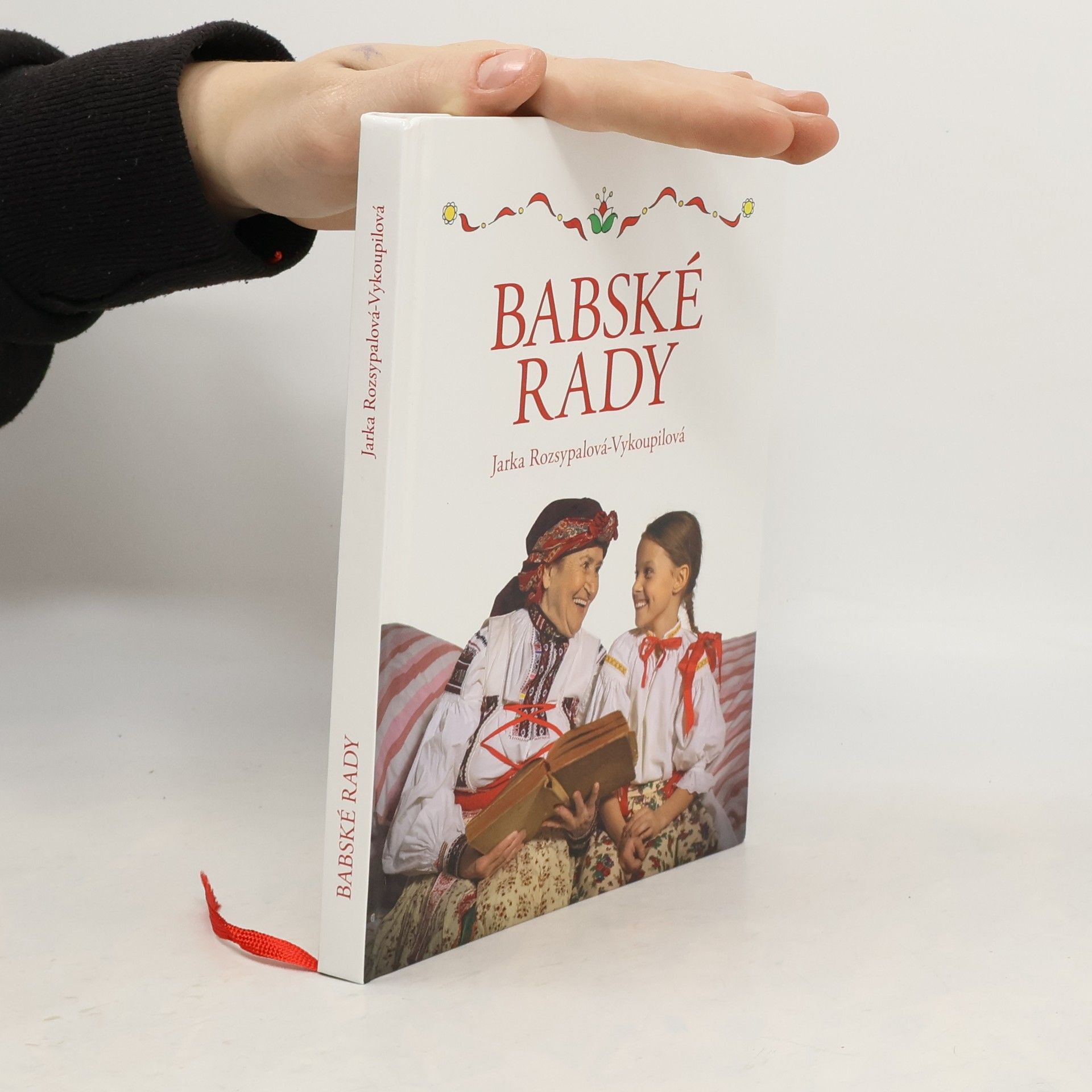 Jaroslava Rozsypalová Vykoupilová Babské rady