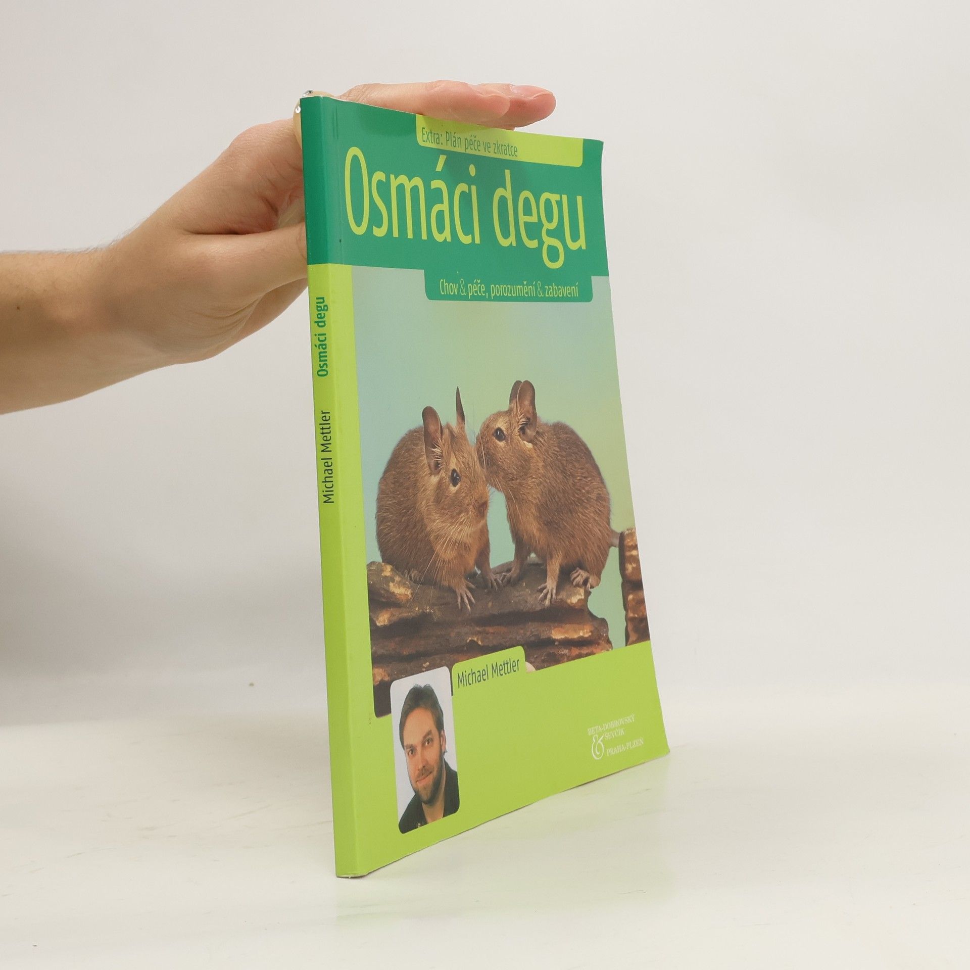 Michael Mettler Osmáci degu : chov & péče, porozumění & zabavení