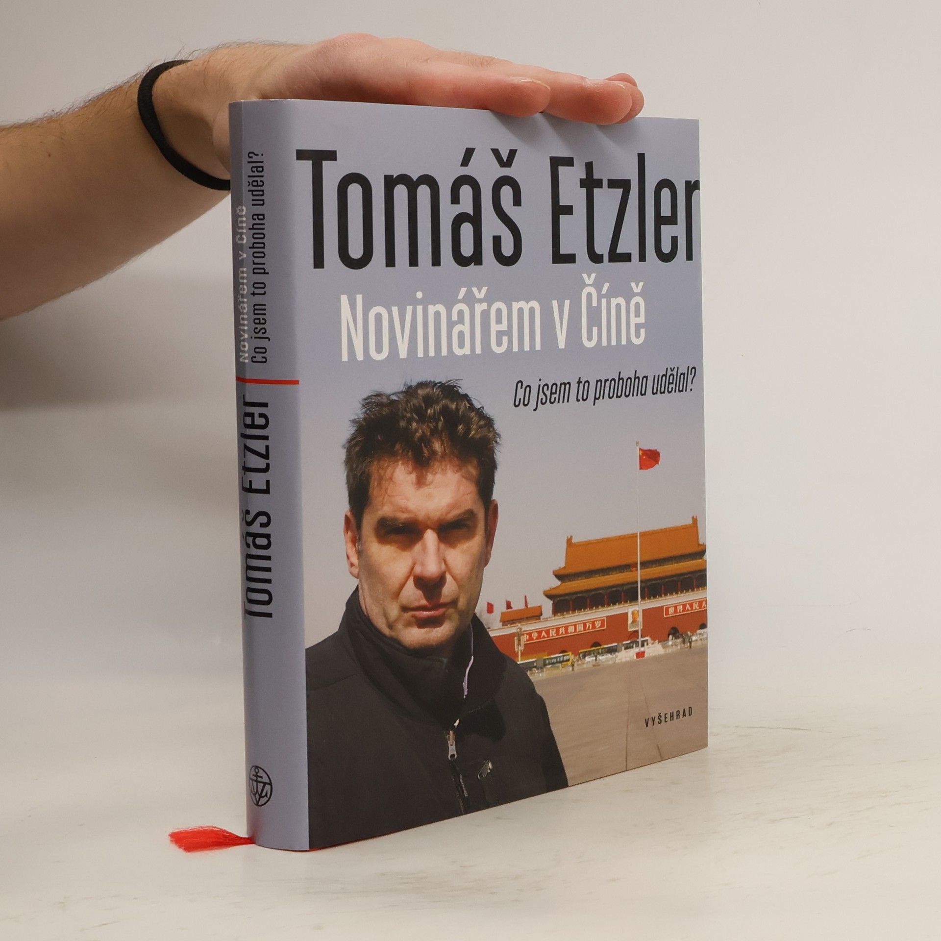 Tomáš Etzler Novinářem v Číně. Co jsem to proboha udělal?
