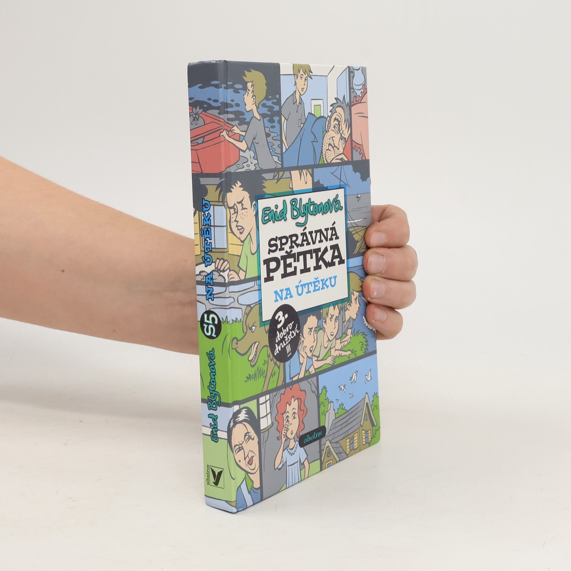 Enid Blyton Správná pětka. Na útěku