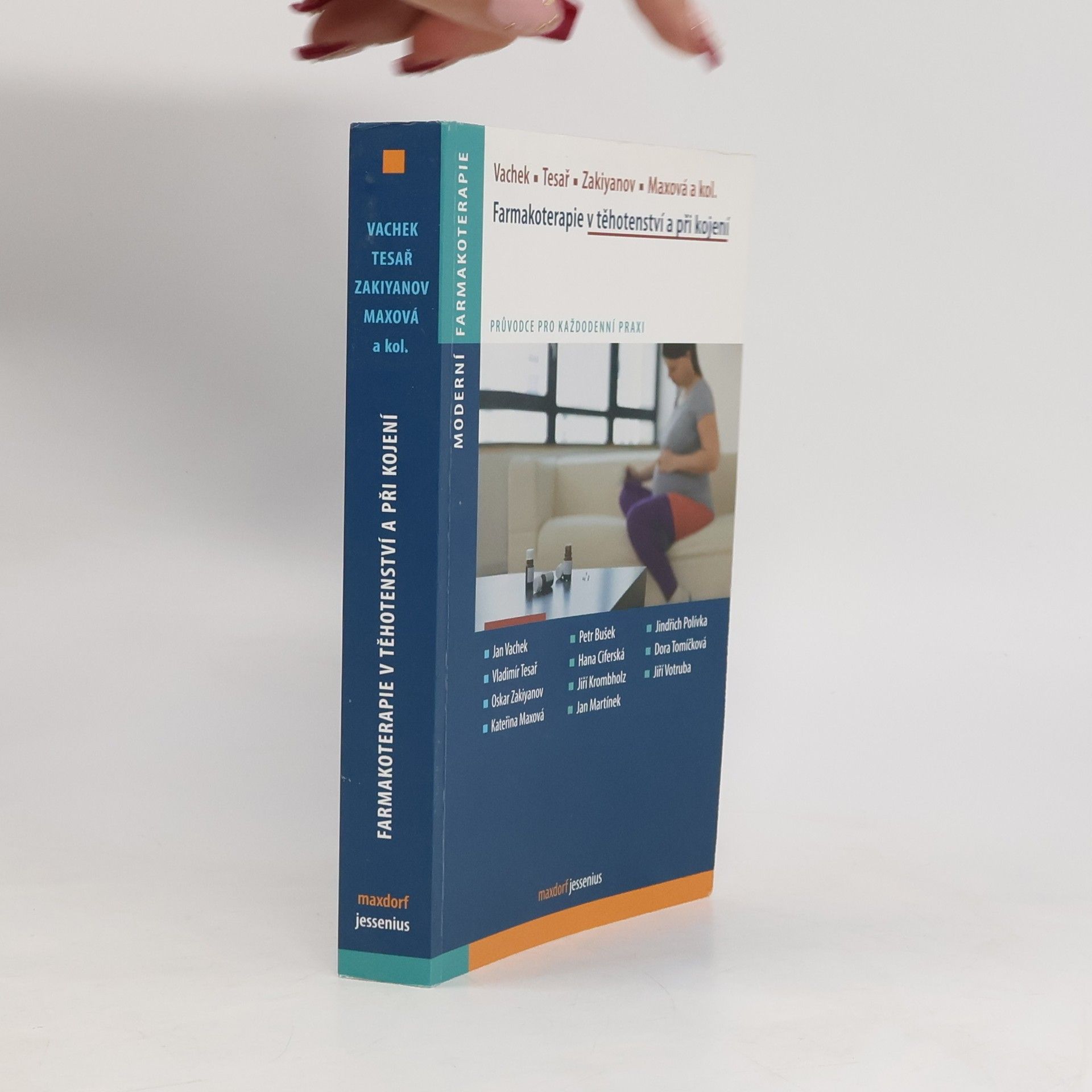 Jan Vachek Farmakoterapie v těhotenství a při kojení : [průvodce pro každodenní praxi]