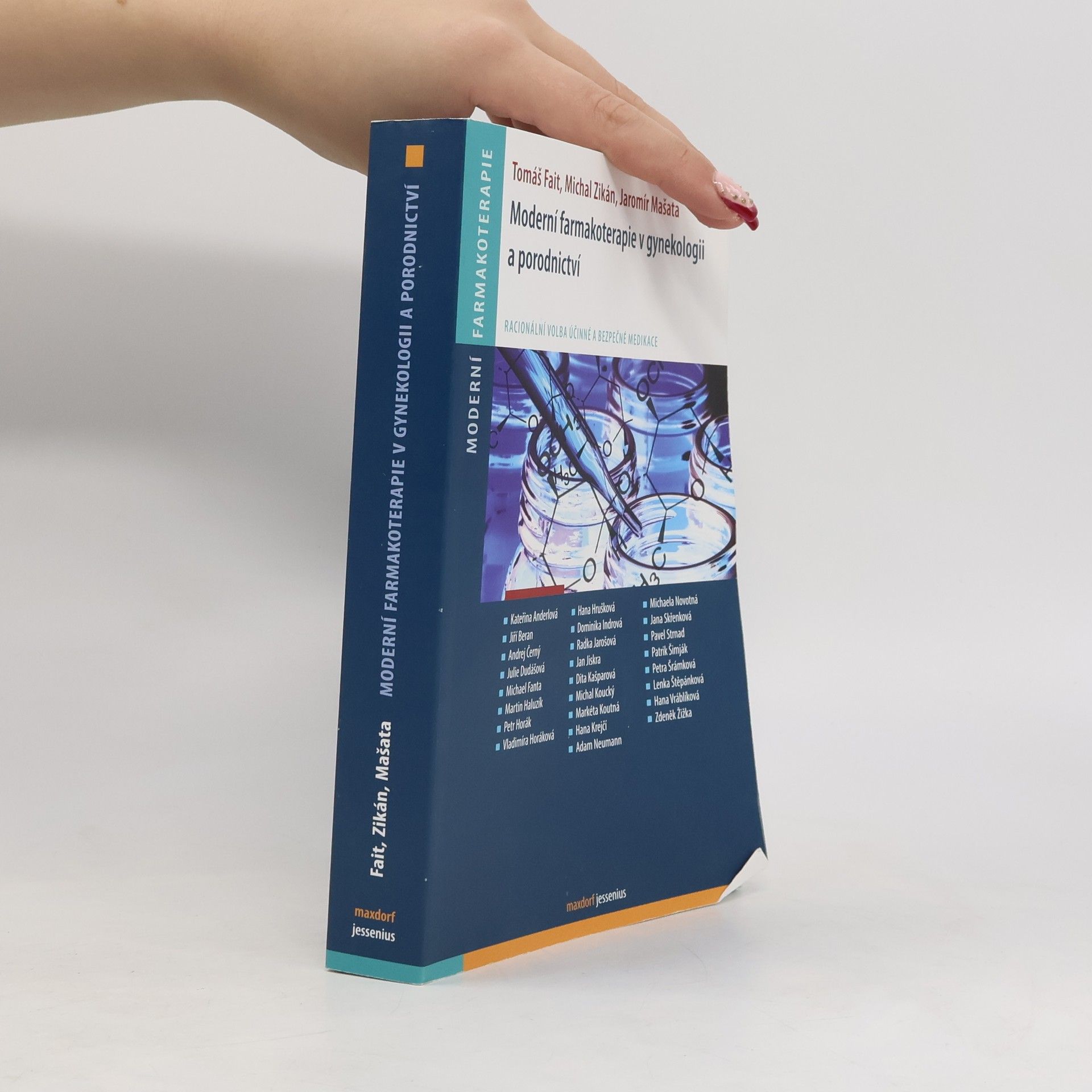 Tomáš Fait Moderní farmakoterapie v gynekologii a porodnictví