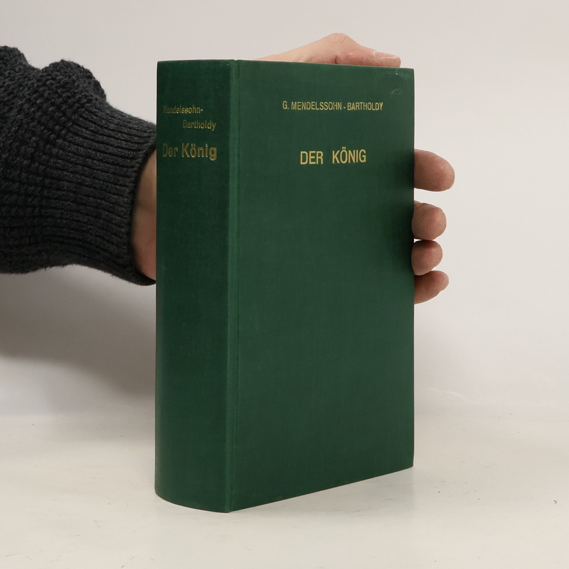 G. Mendelssohn-Bartholdy Der König