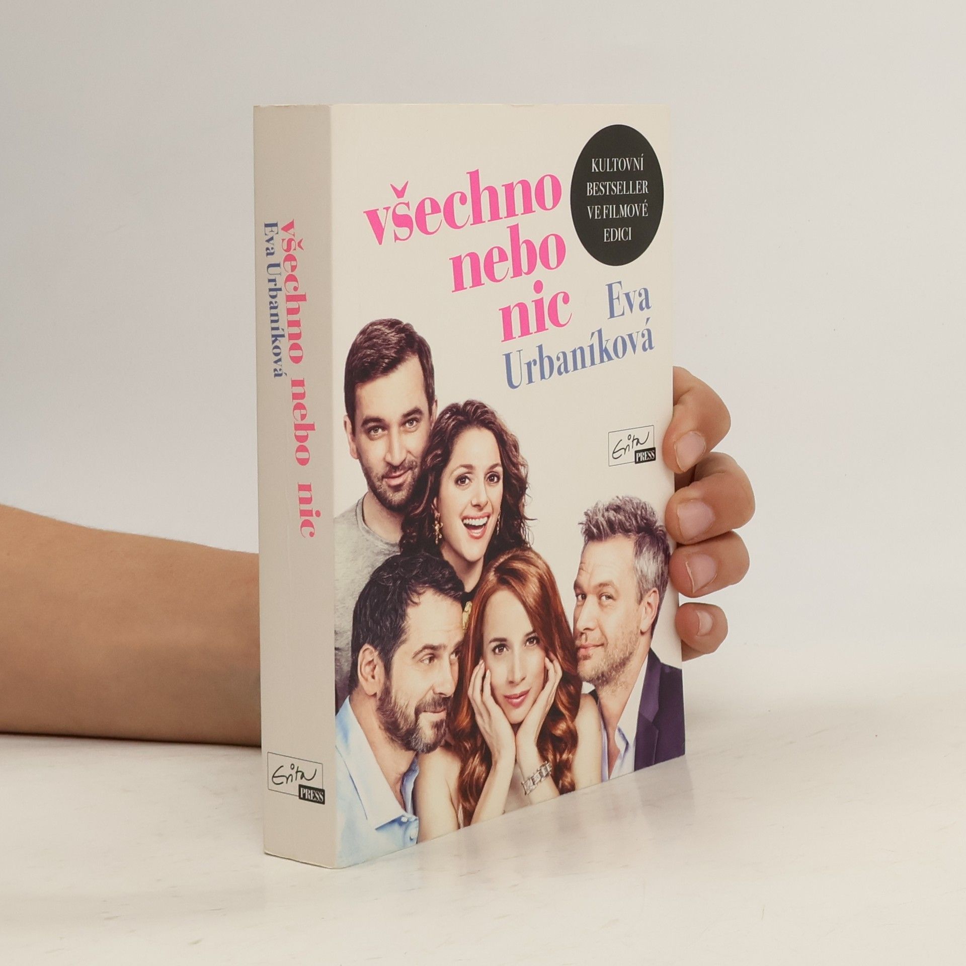 Eva Urbaníková Všechno nebo nic