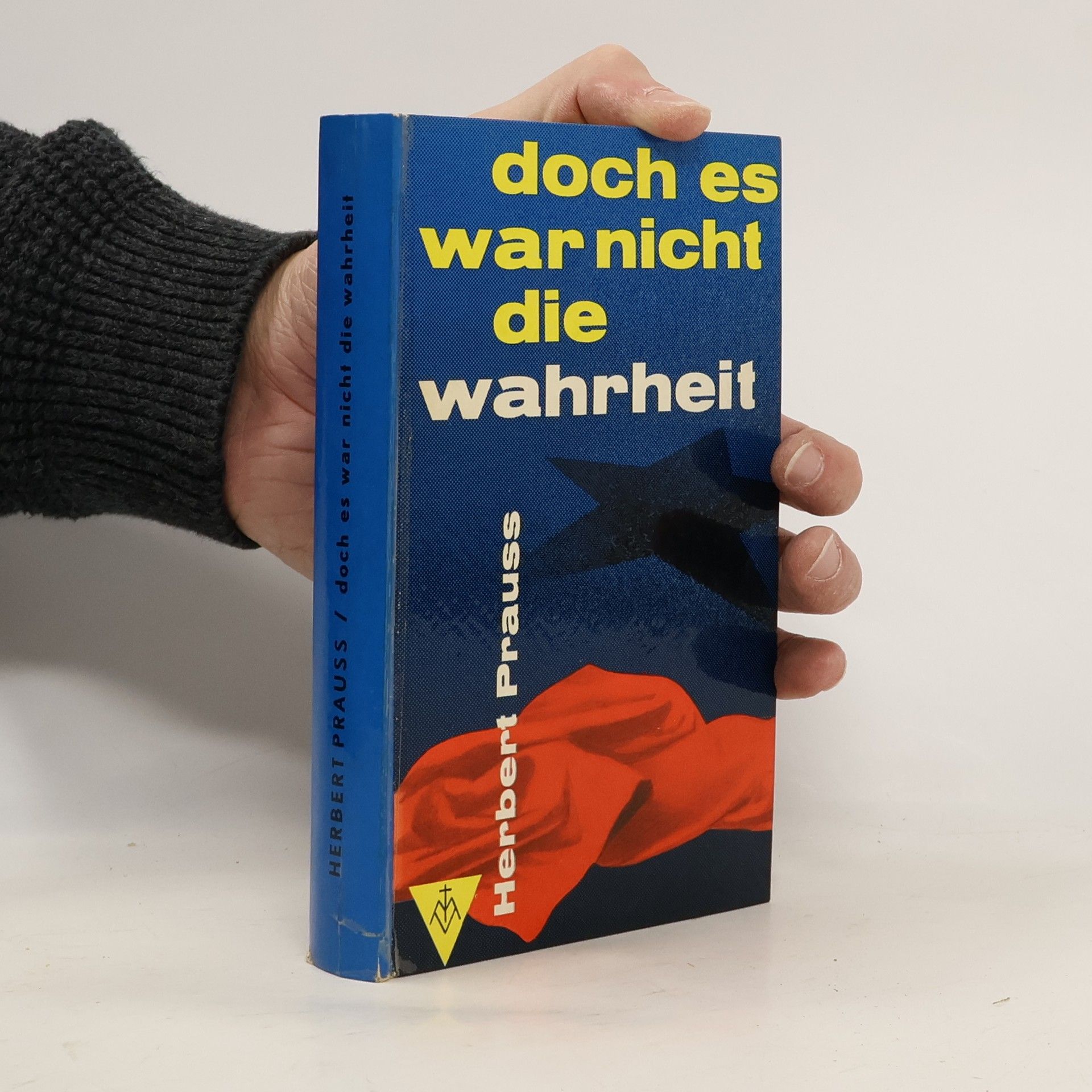 Doch es war nicht die Wahrheit