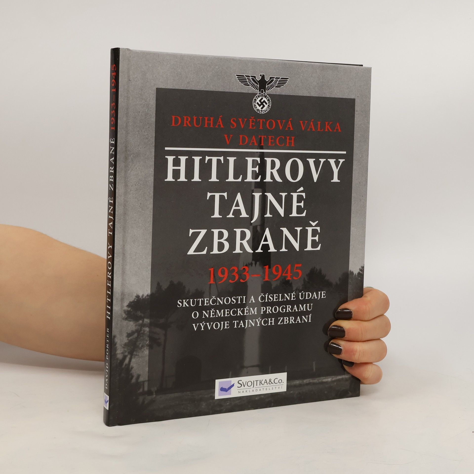 David Porter Hitlerovy tajné zbraně