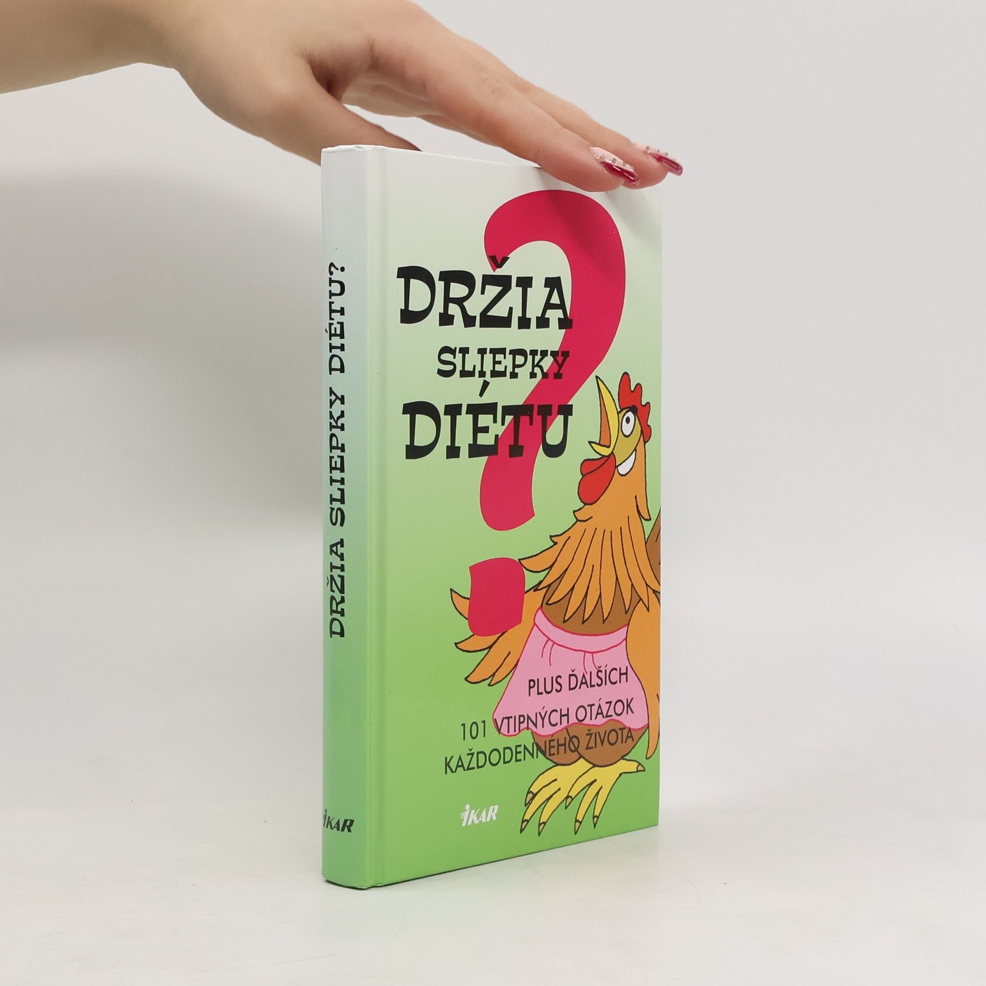 Collectif d'auteurs Držia sliepky diétu?