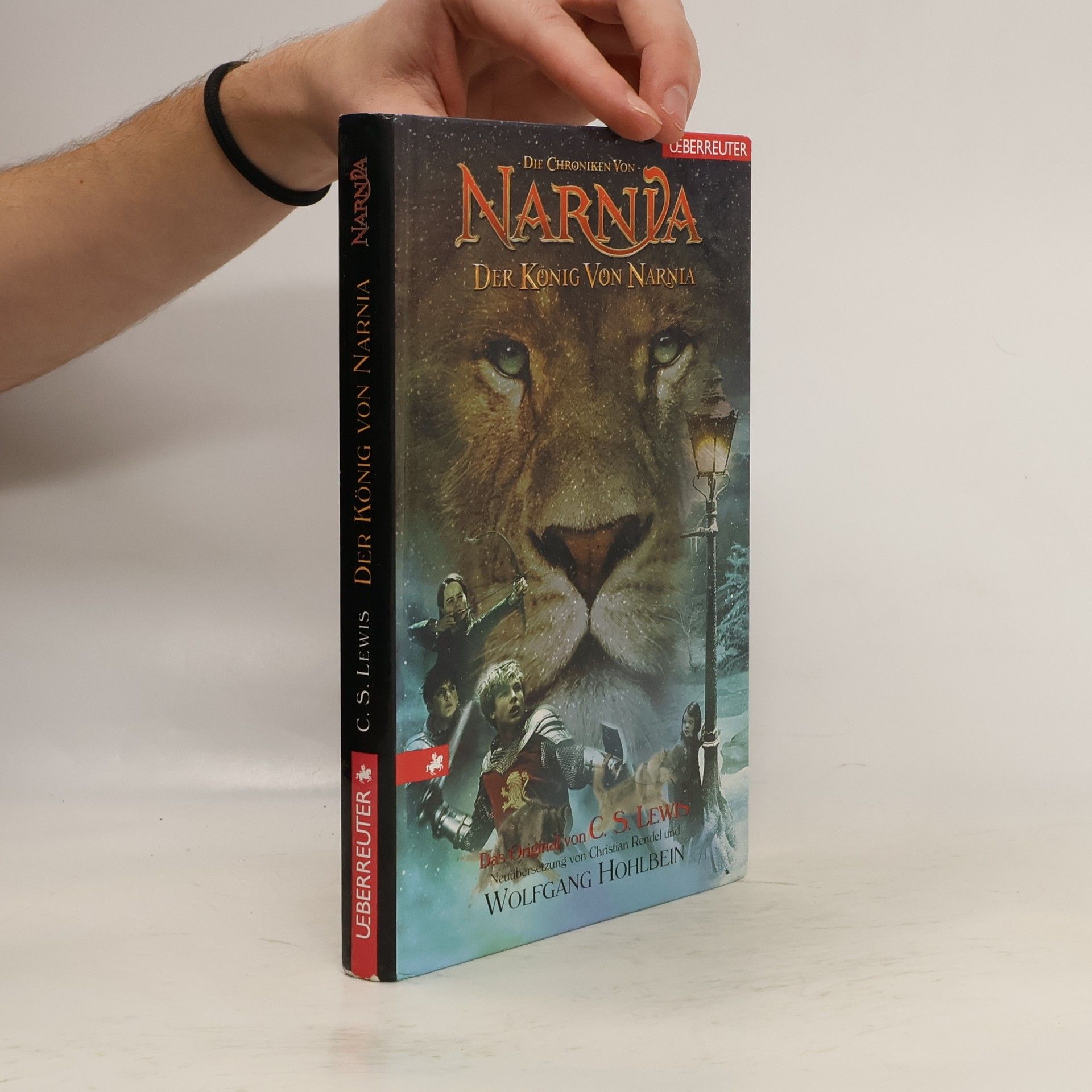 C. S. Lewis Die Chroniken von Narnia. Der König von Narnia