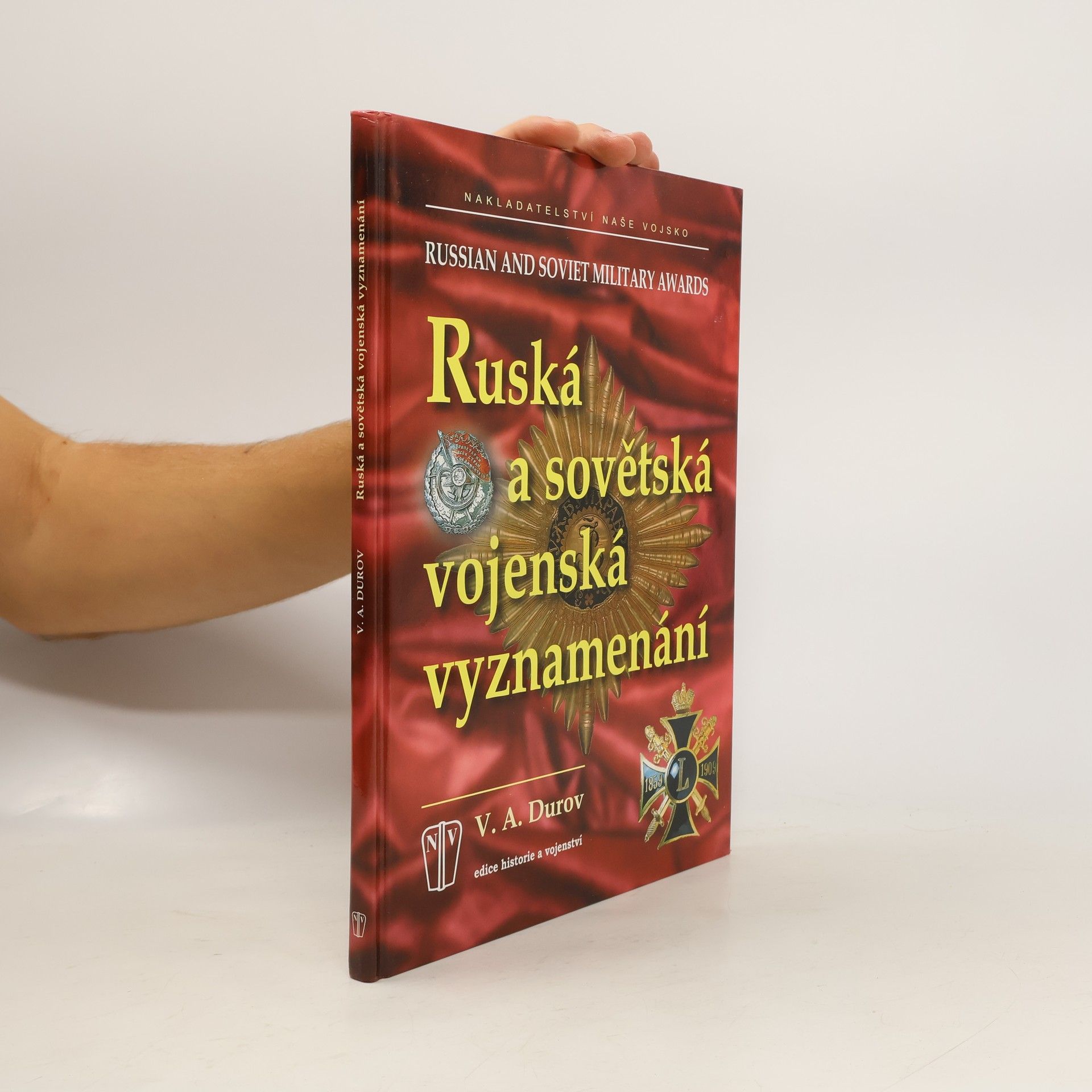 Valerij Aleksandrovič Durov Ruská a sovětská vojenská vyznamenání / Russian and Soviet military awards