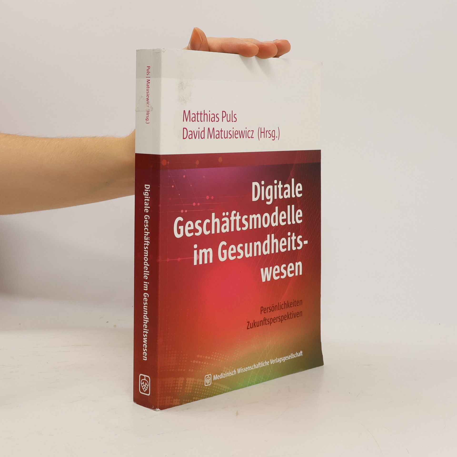 Digitale Geschäftsmodelle im Gesundheitswesen